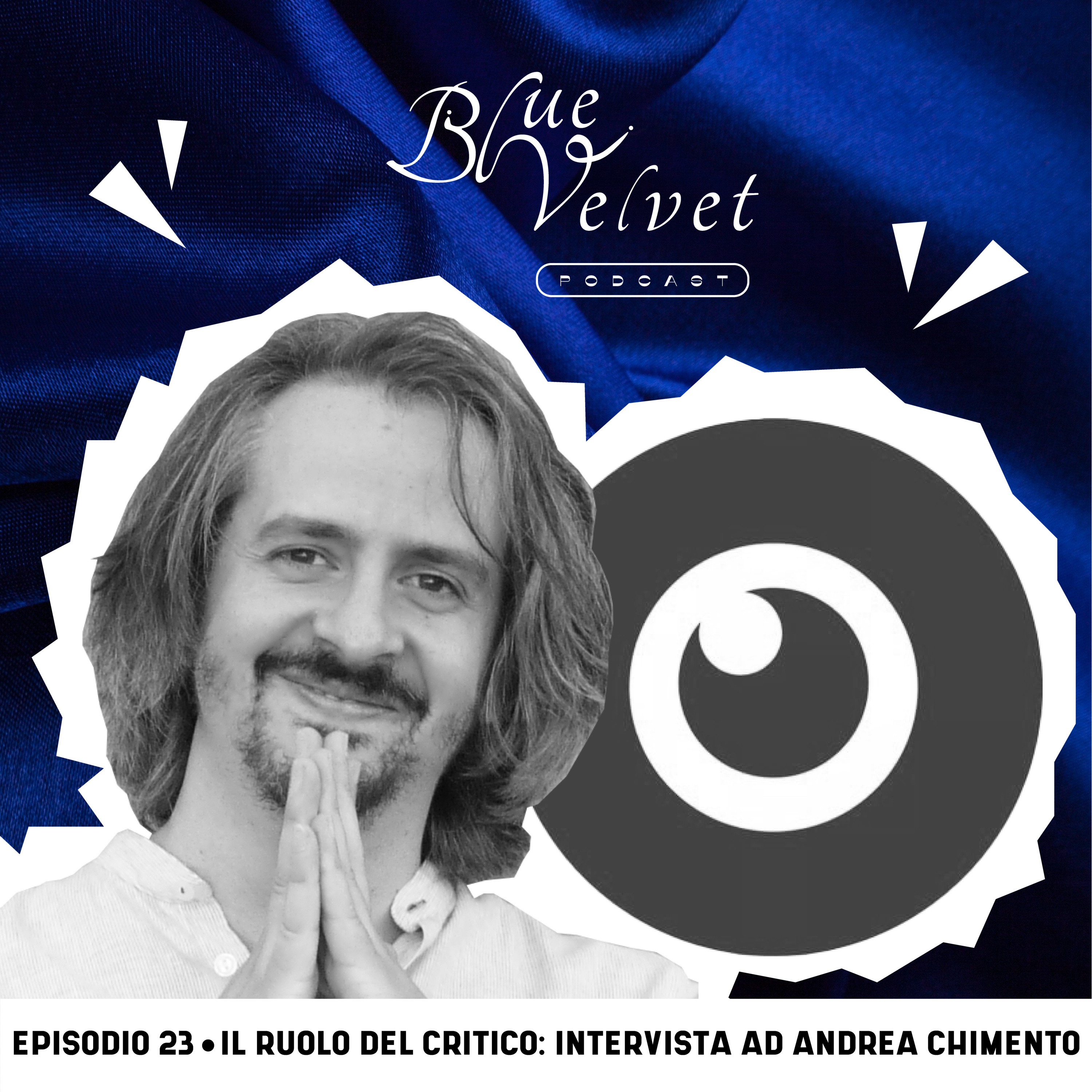 Blue Velvet I Cinema Podcast