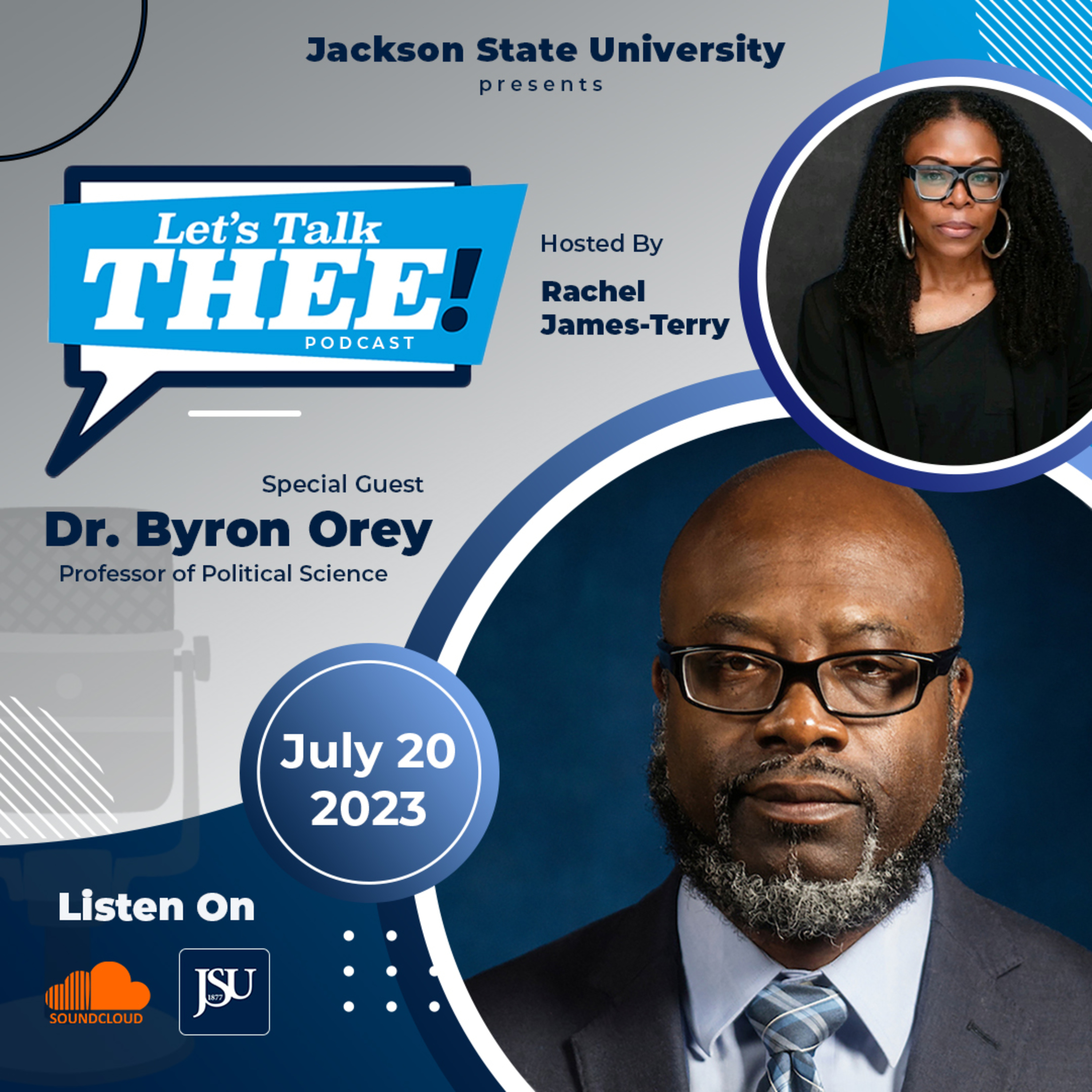Let's Talk Thee Podcast - Episode 1 - Dr. Byron D'Andra Orey episode artwork