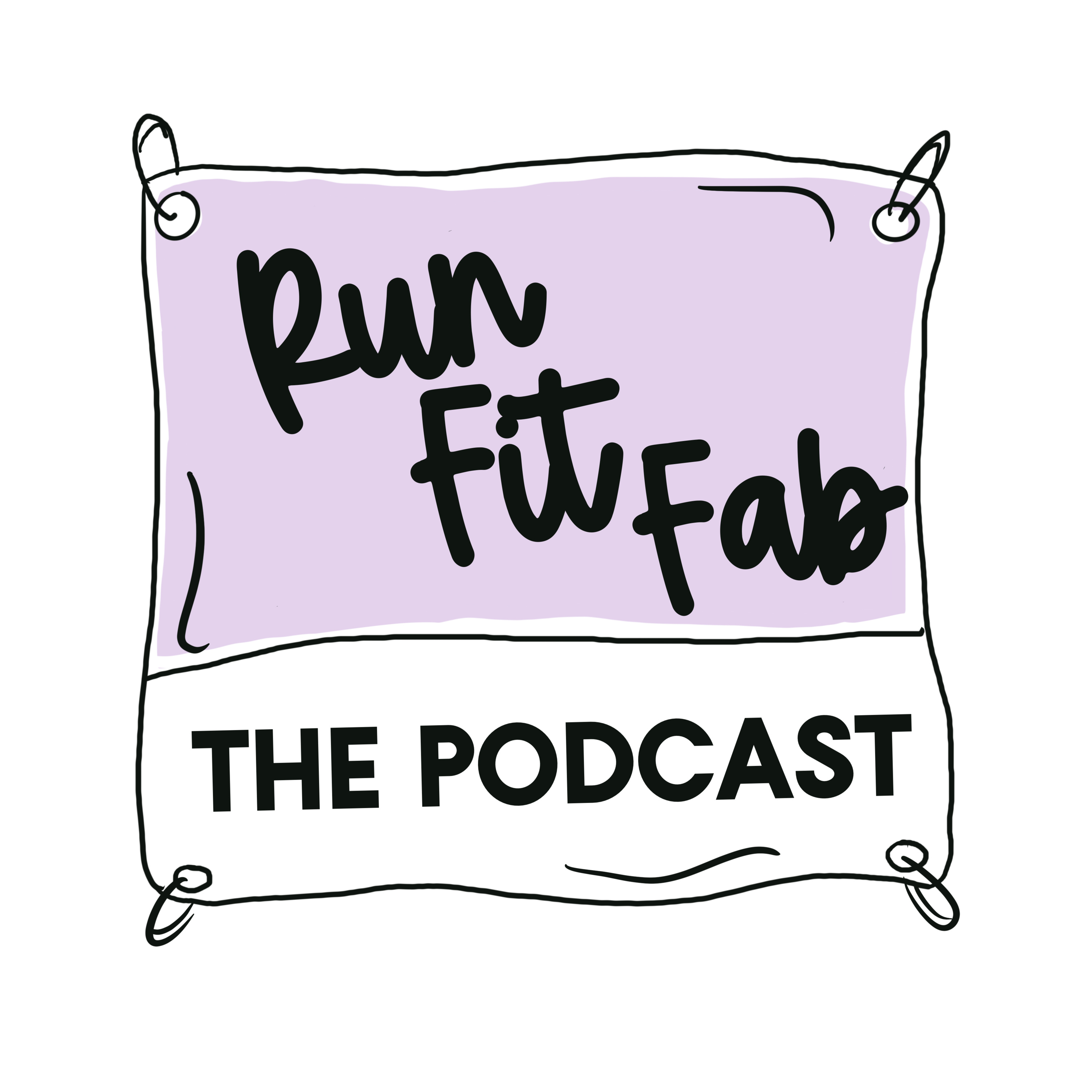 RunFitFab: The Podcast