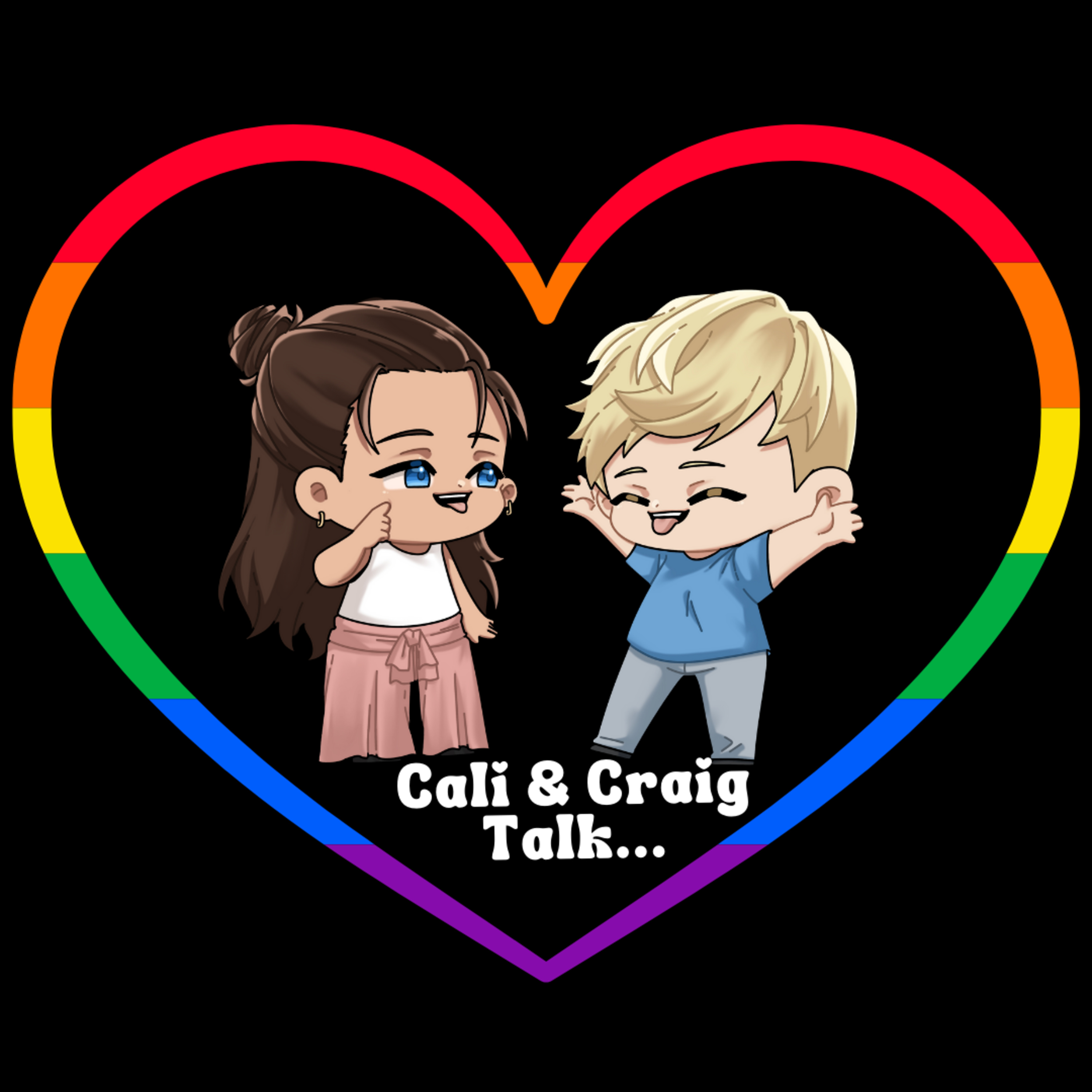 Cali and Craig Talk