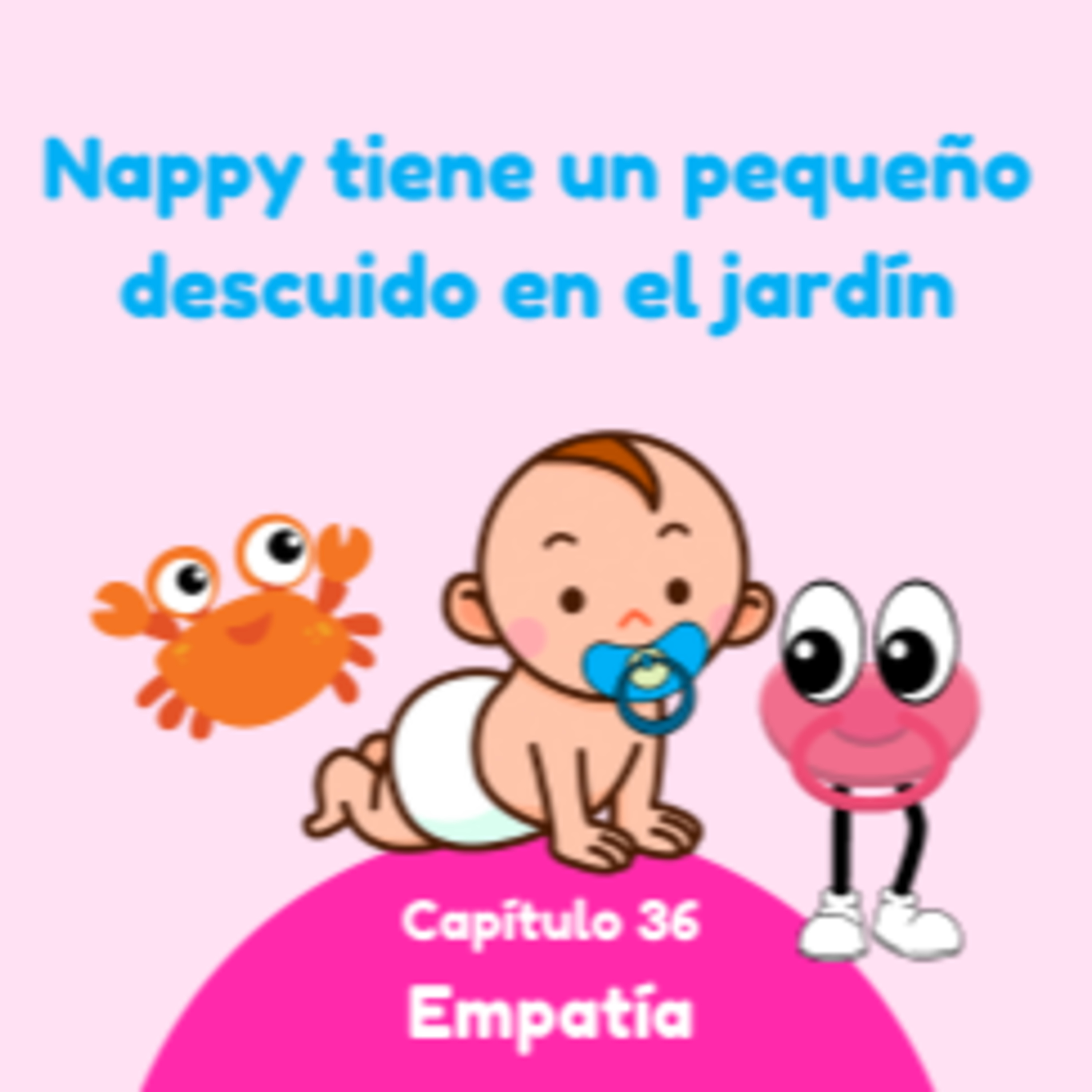 Nappy tiene un pequeño descuido en el jardín