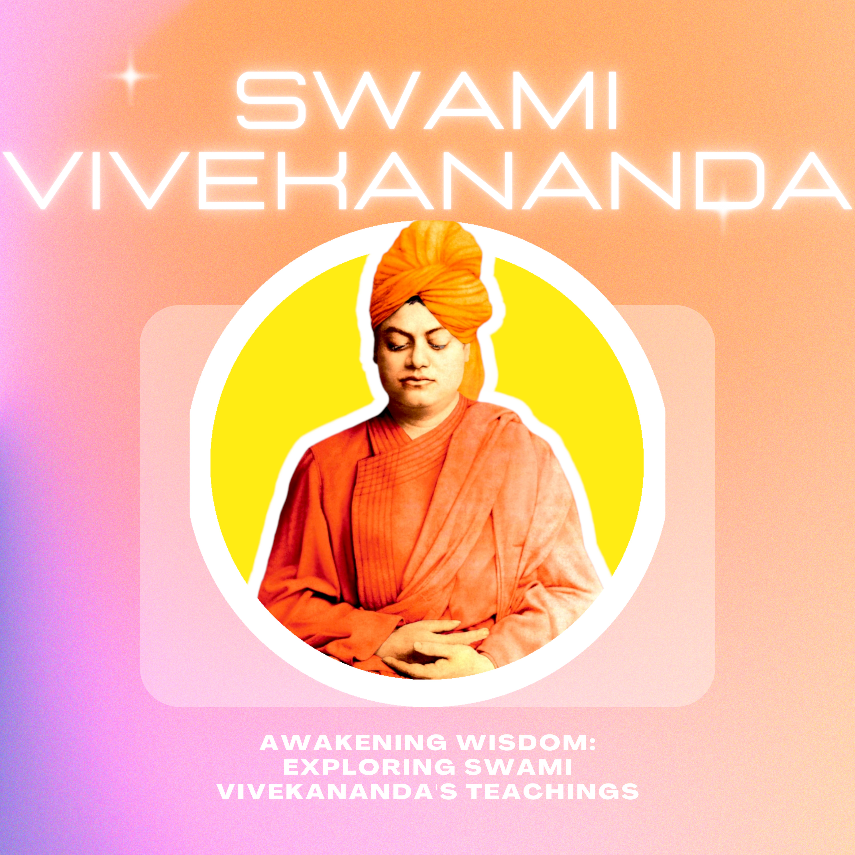 Awakening Wisdom - Knowledge and Action by Swami Vivekananda | ज्ञान आणि कर्म - स्वामी विवेकानंद in Marathi मराठी  episode artwork