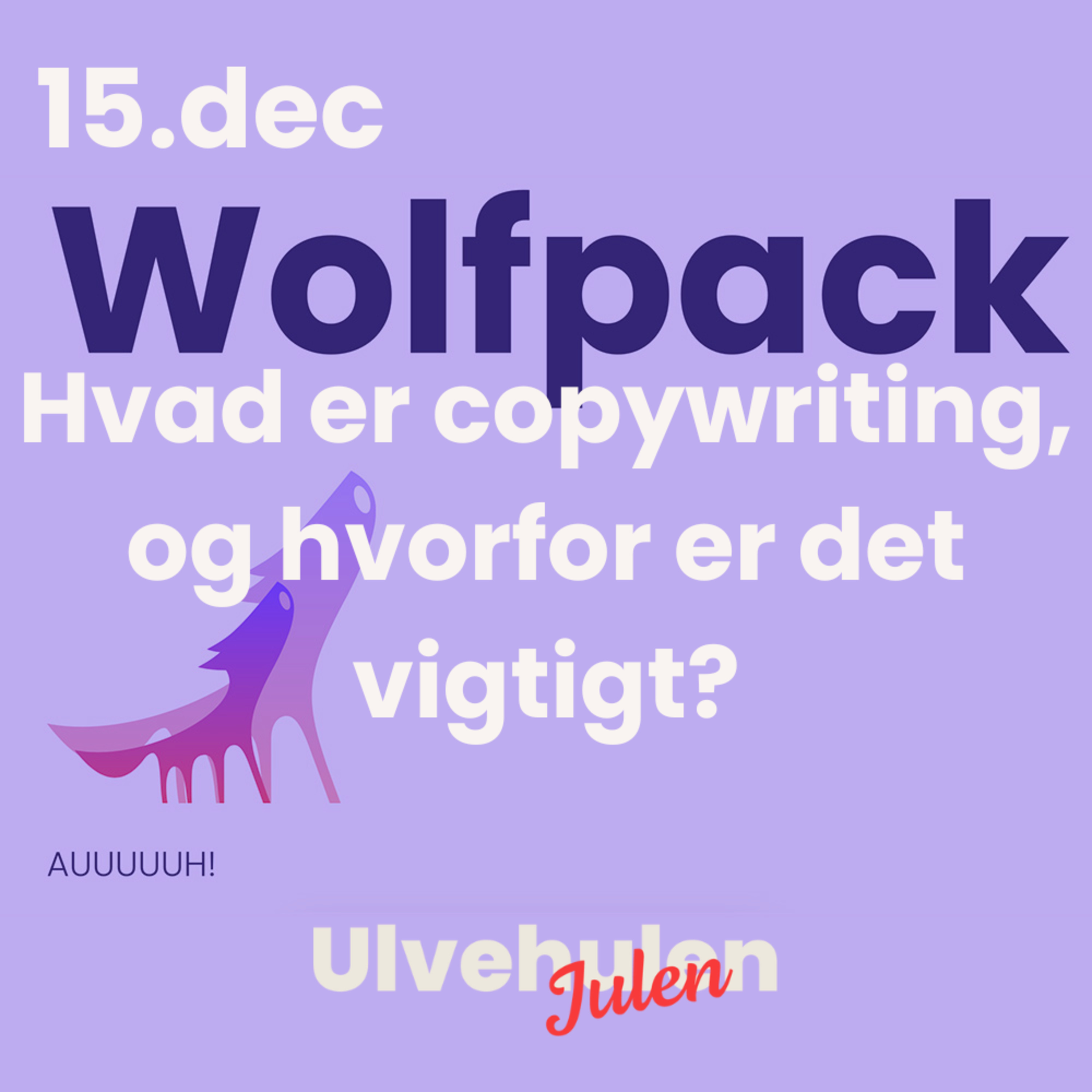 Ulvejulen - 15. december: Hvad er copywriting, og hvorfor er det vigtigt? episode artwork
