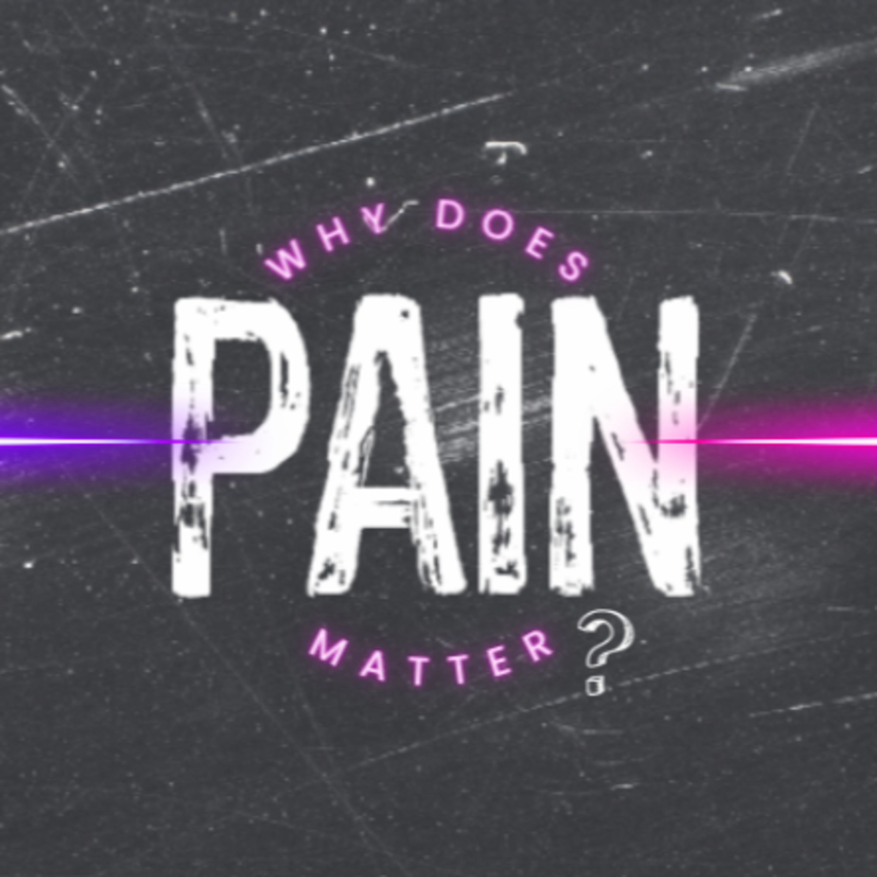 "Why does Pain Matter?" episode artwork
