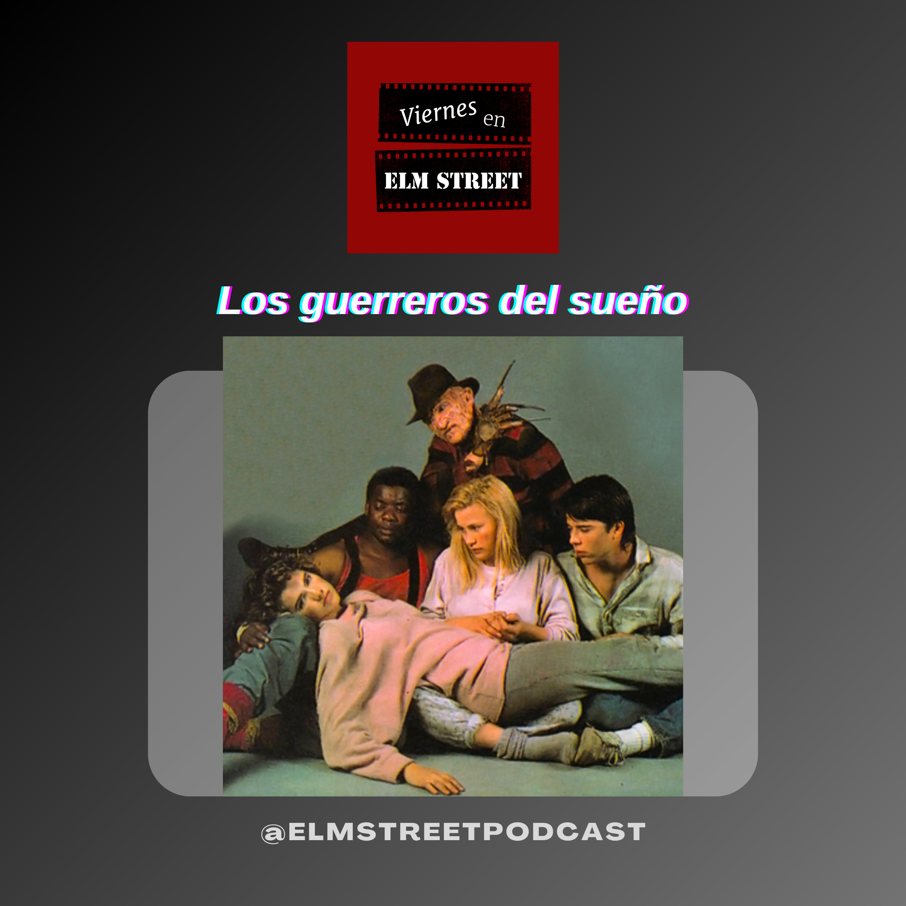 Ep. 3: Los guerreros del sueño episode artwork
