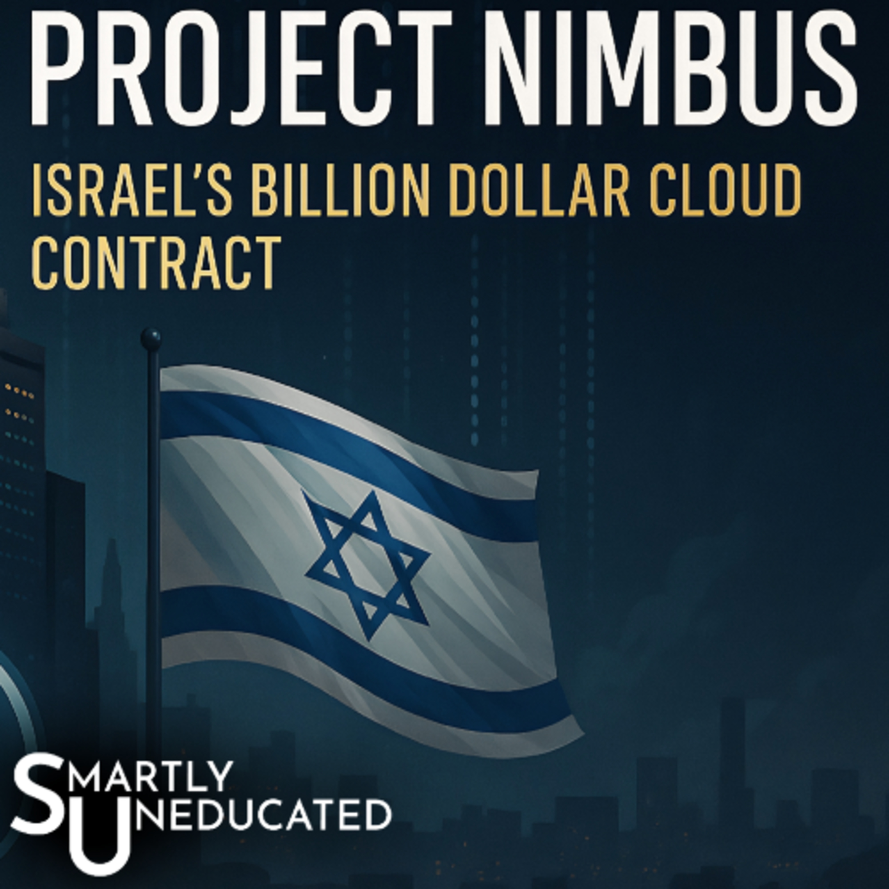 Project Nimbus - Israel's Billion Dollar Cloud Contract