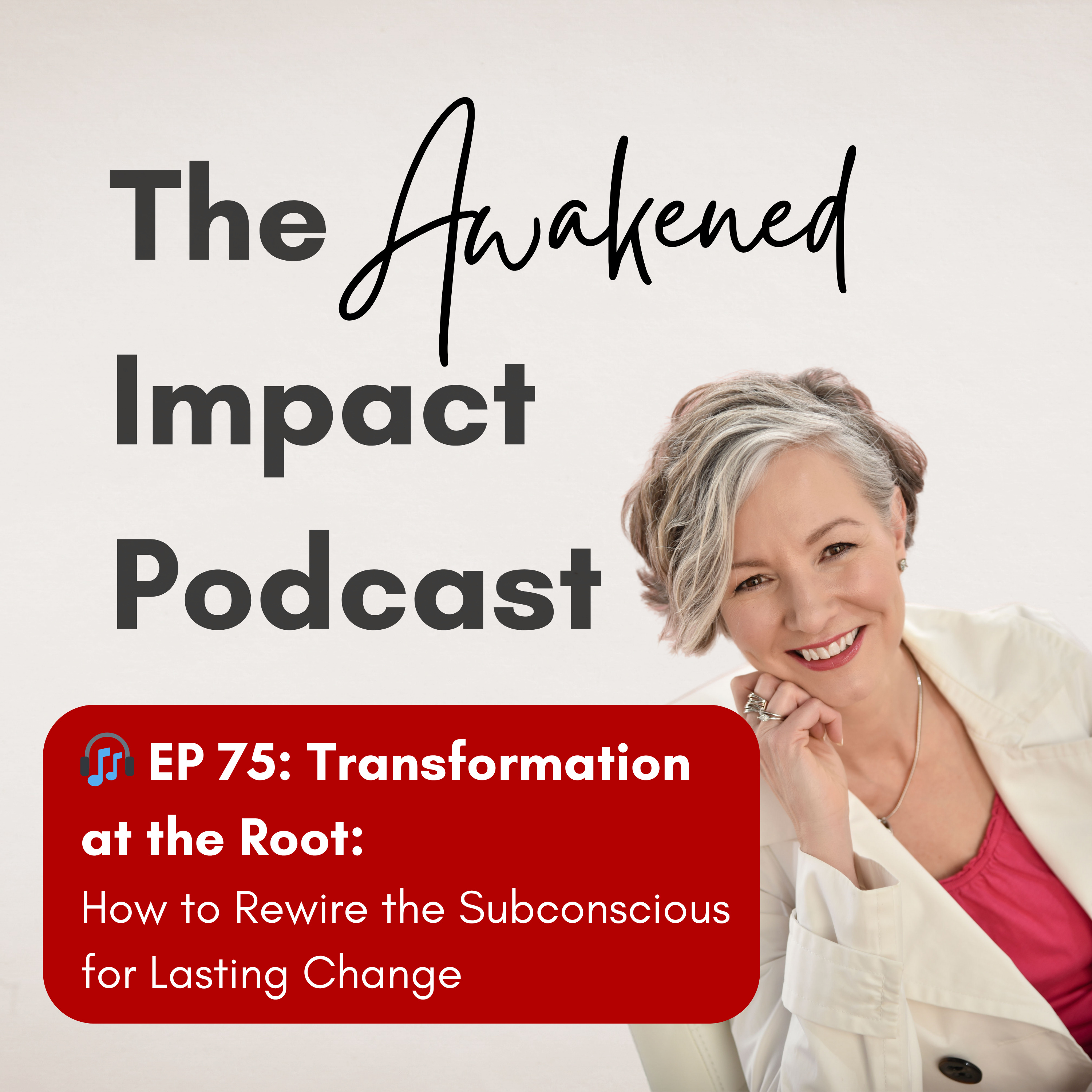 The Awakened Impact Podcast