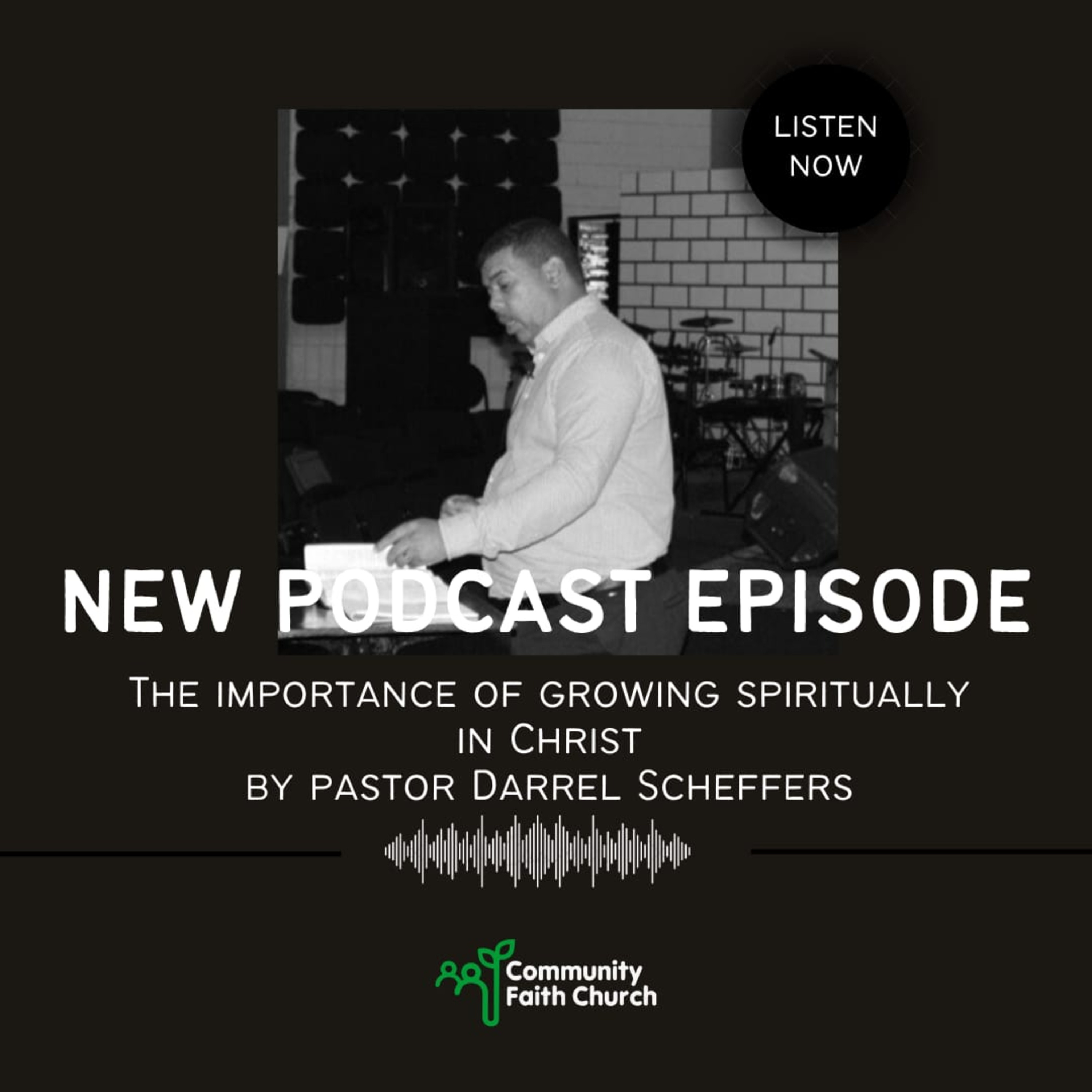 The importance of growing spiritually in Christ episode artwork