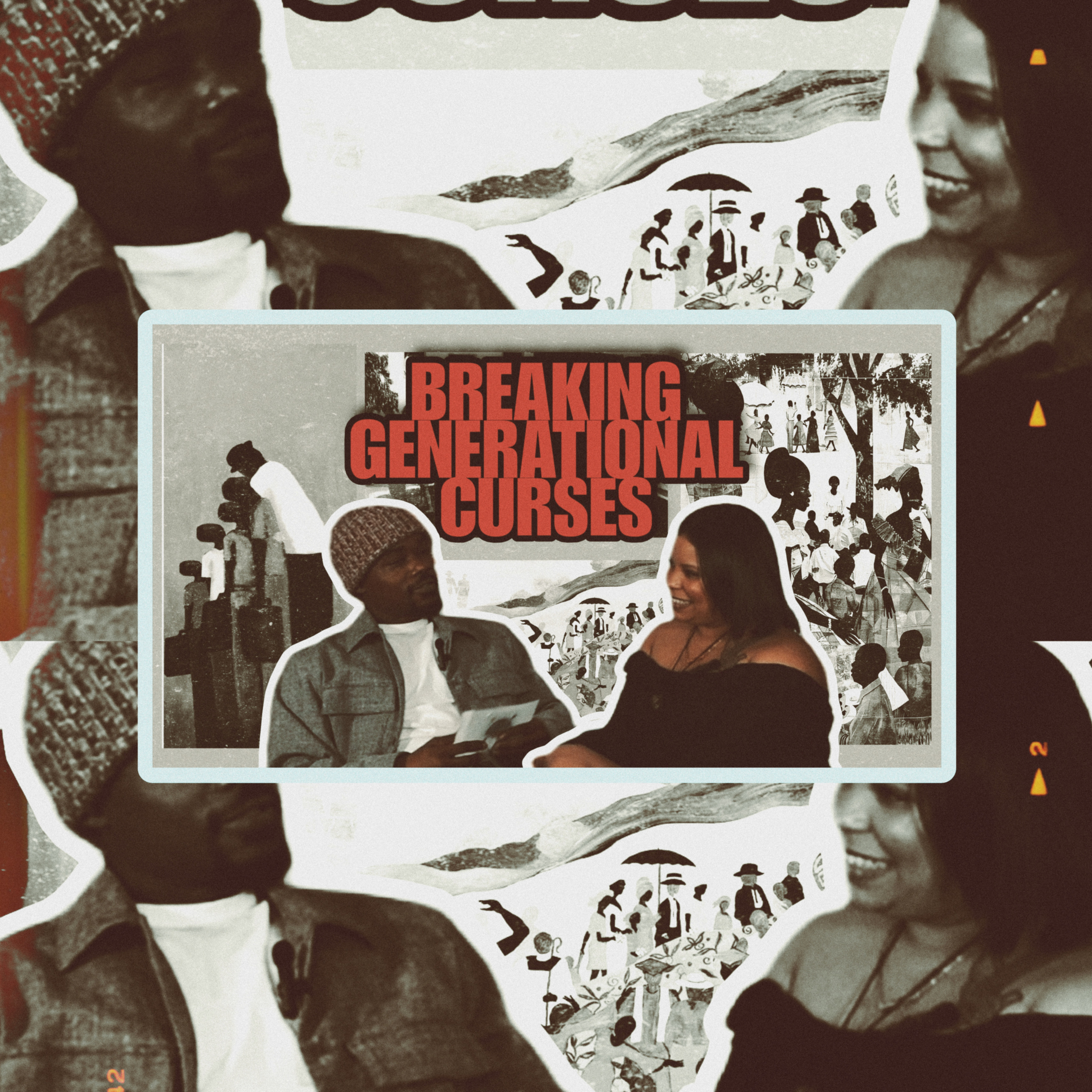 Breaking Generational Curses episode artwork