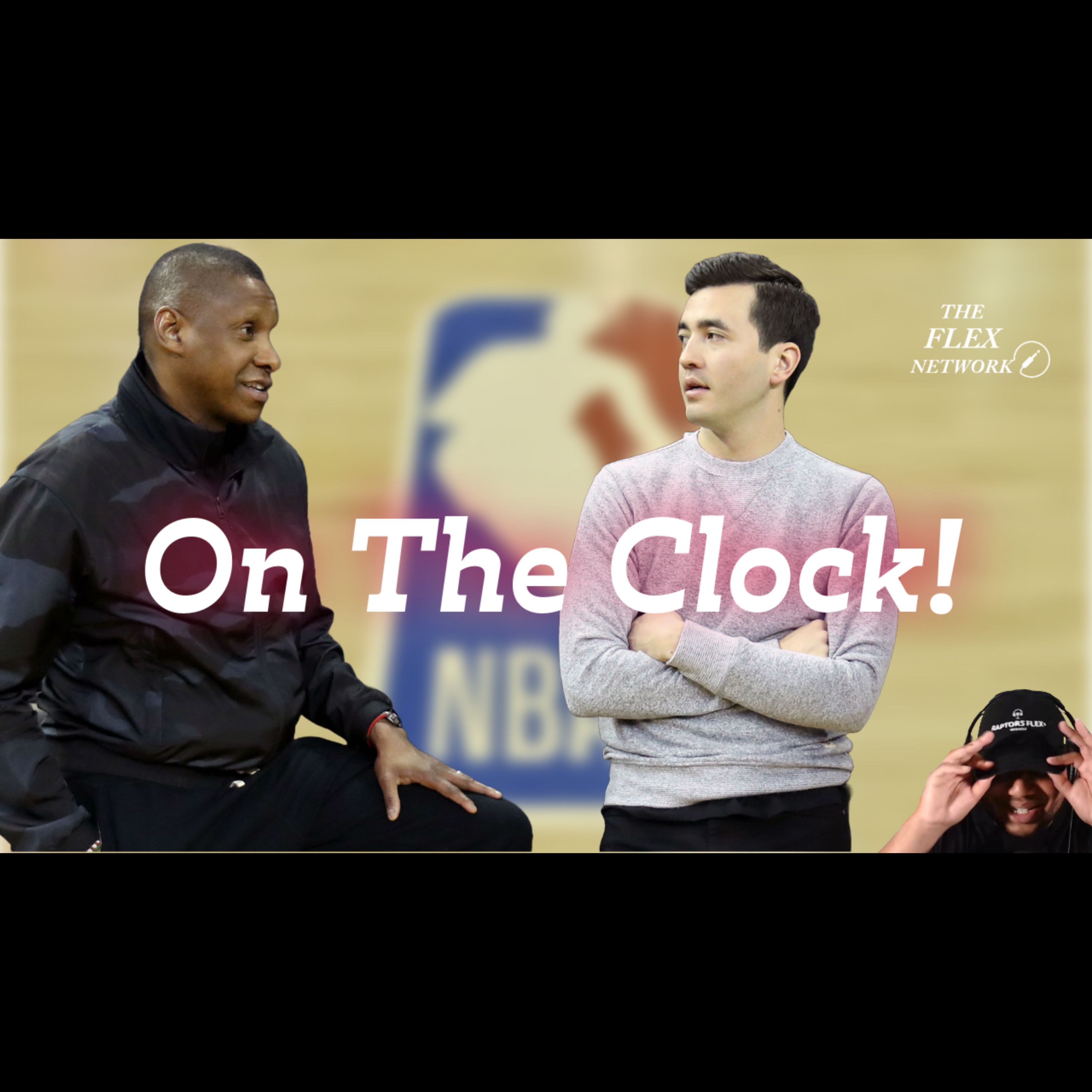 EP 60 | On The Clock - Toronto Raptors fallout from the Draft Lottery - May 15, 2024 episode artwork