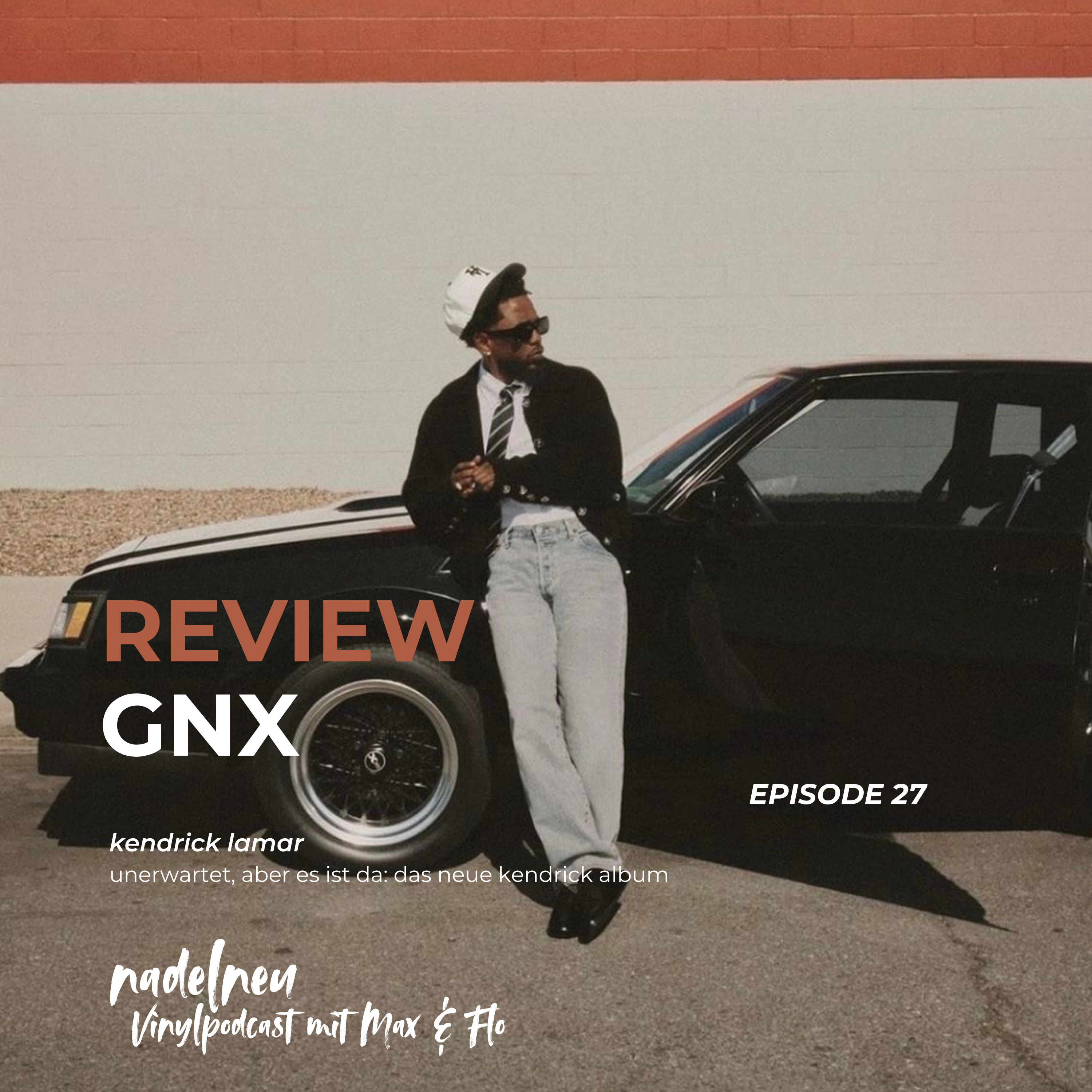 Folge 27 - GNX / Kendrick Lamar / Albumtalk episode artwork
