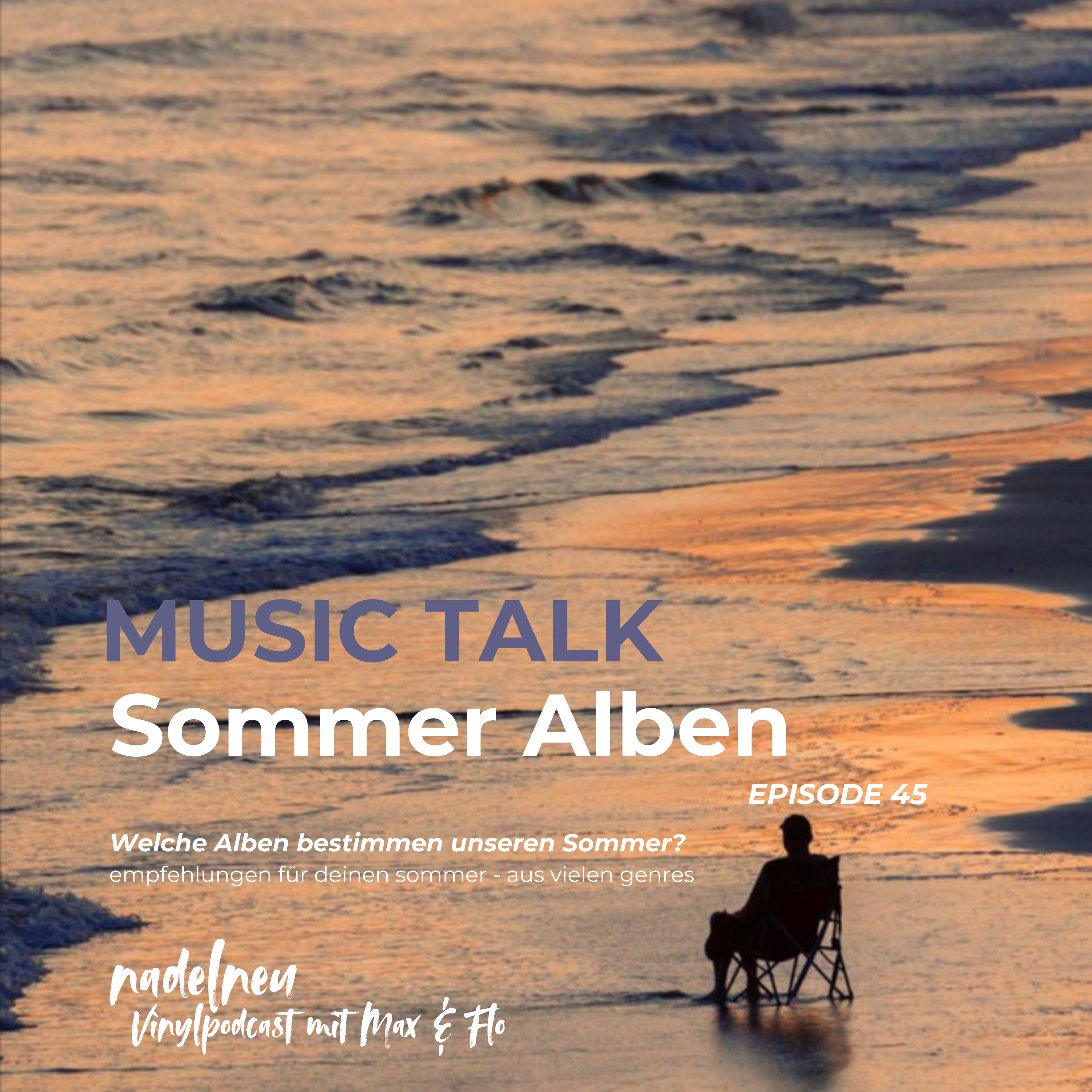 Folge 45 - Unsere ULTIMATIVEN Sommer-Alben episode artwork