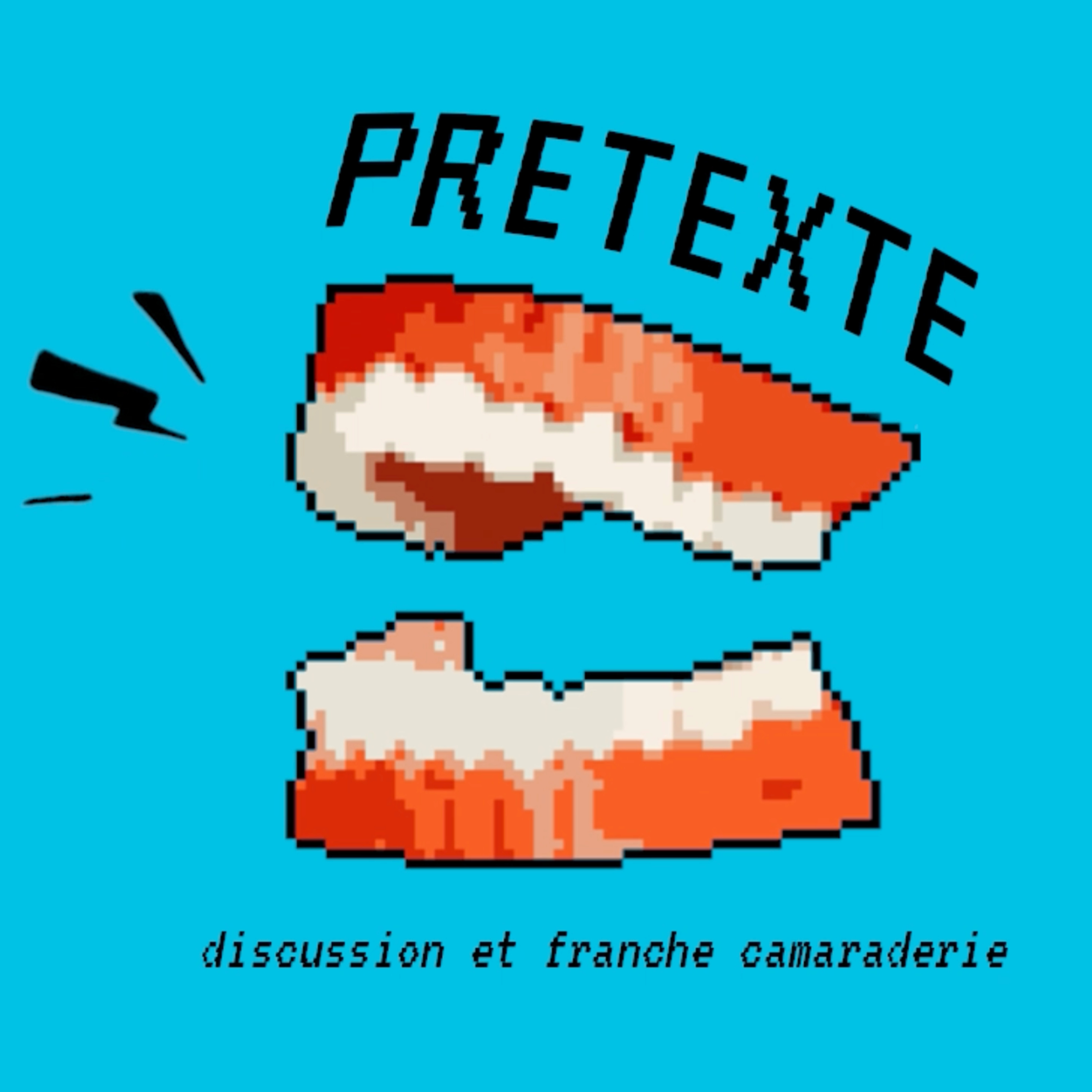 PRETEXTE EP.1 - KATANA ET POULE EN BASKET (Jeremy Nadeau, Merwane Benlazar, Jerome Niel) episode artwork