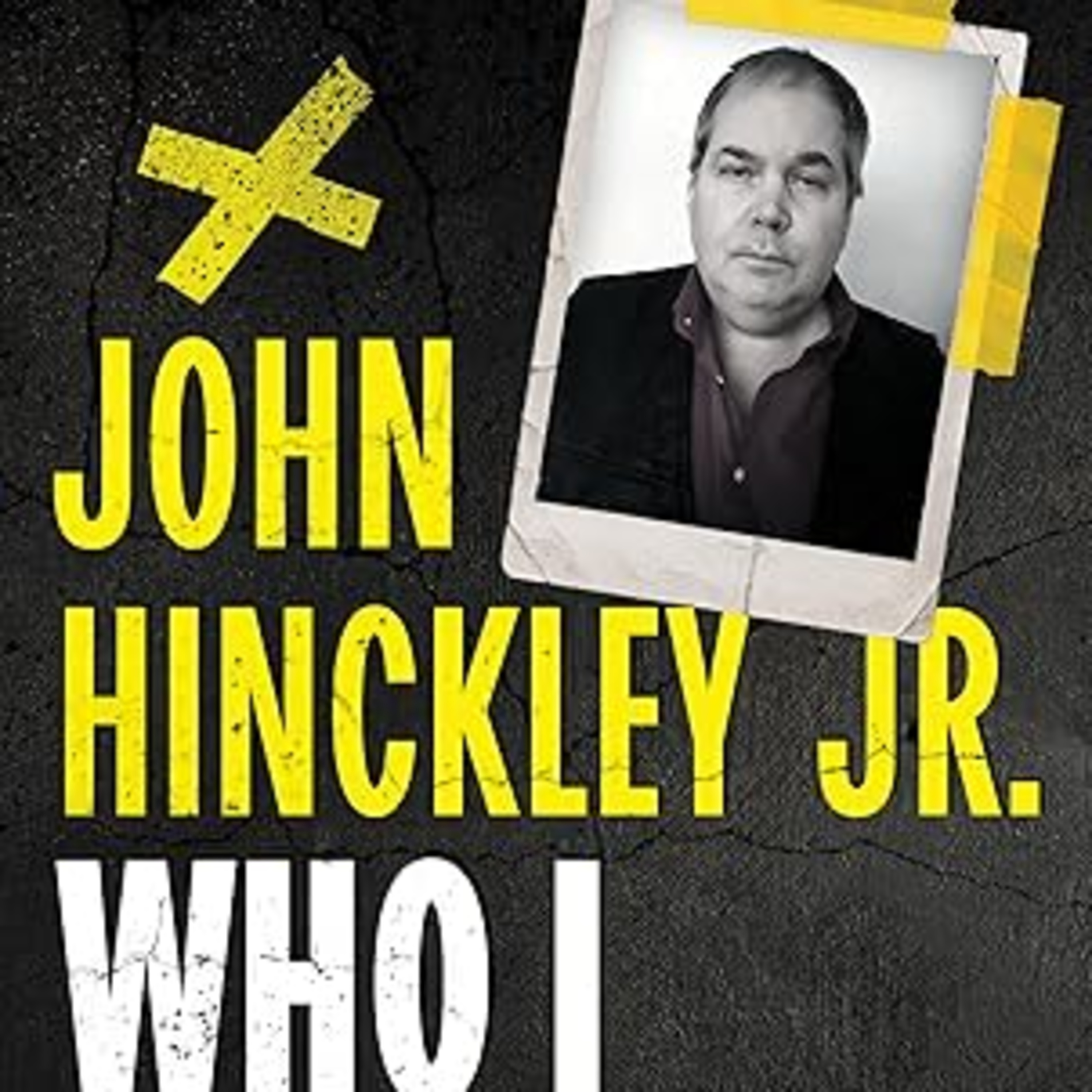 Guest John Hinckley Jr.  episode artwork