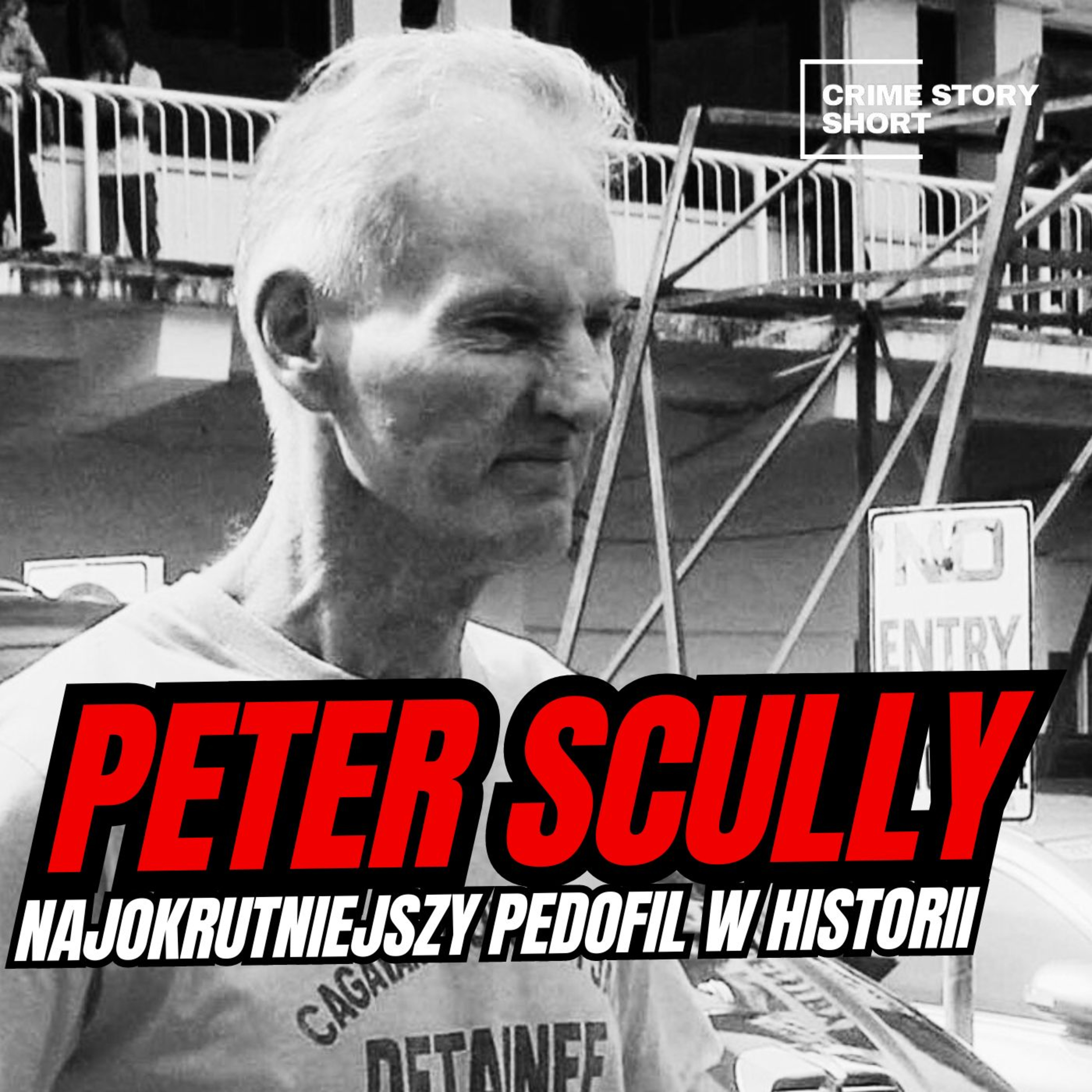PeterScully - Najokrutniejszy Pedofil w Historii episode artwork
