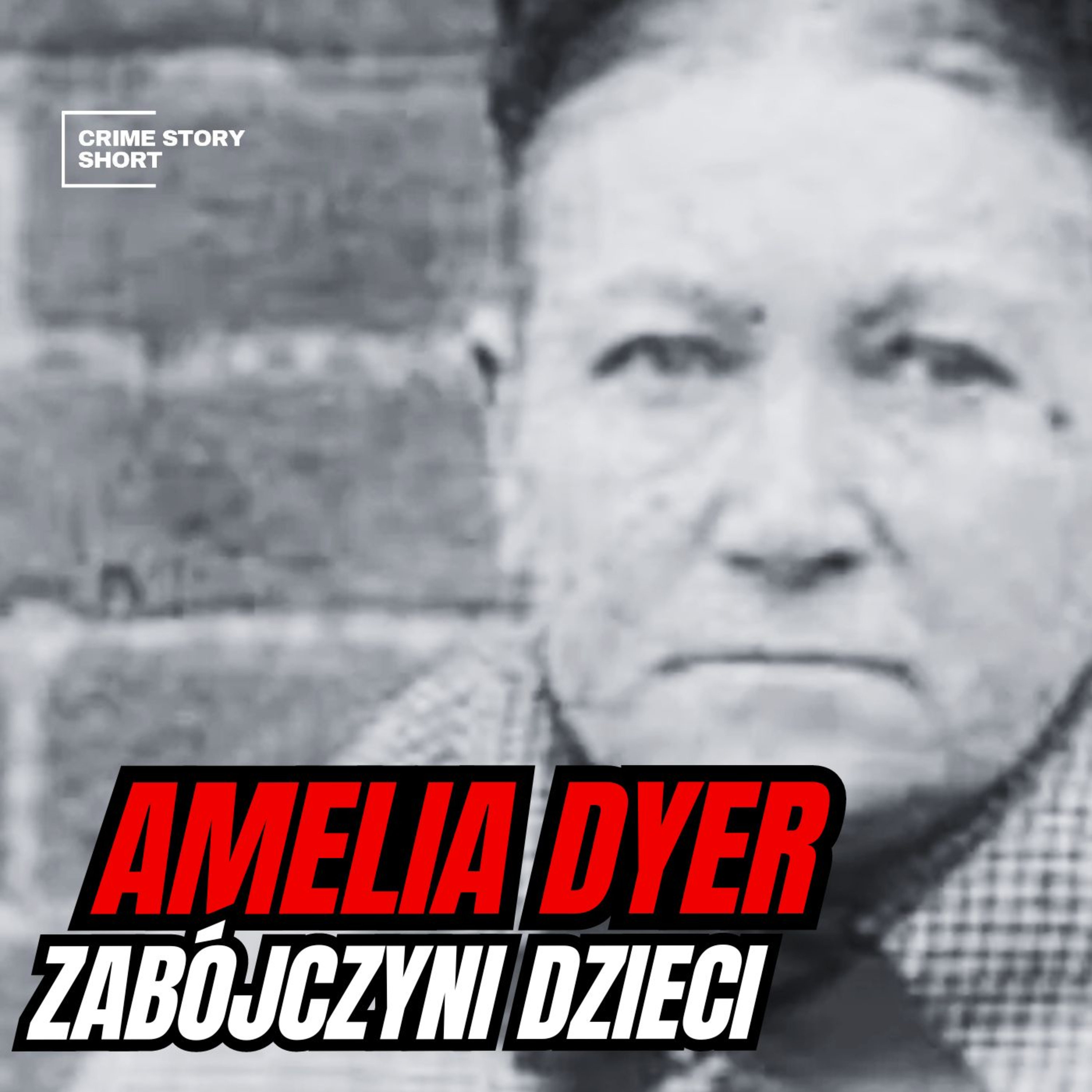 Amelia Dyer - Zabójczyni Dzieci episode artwork