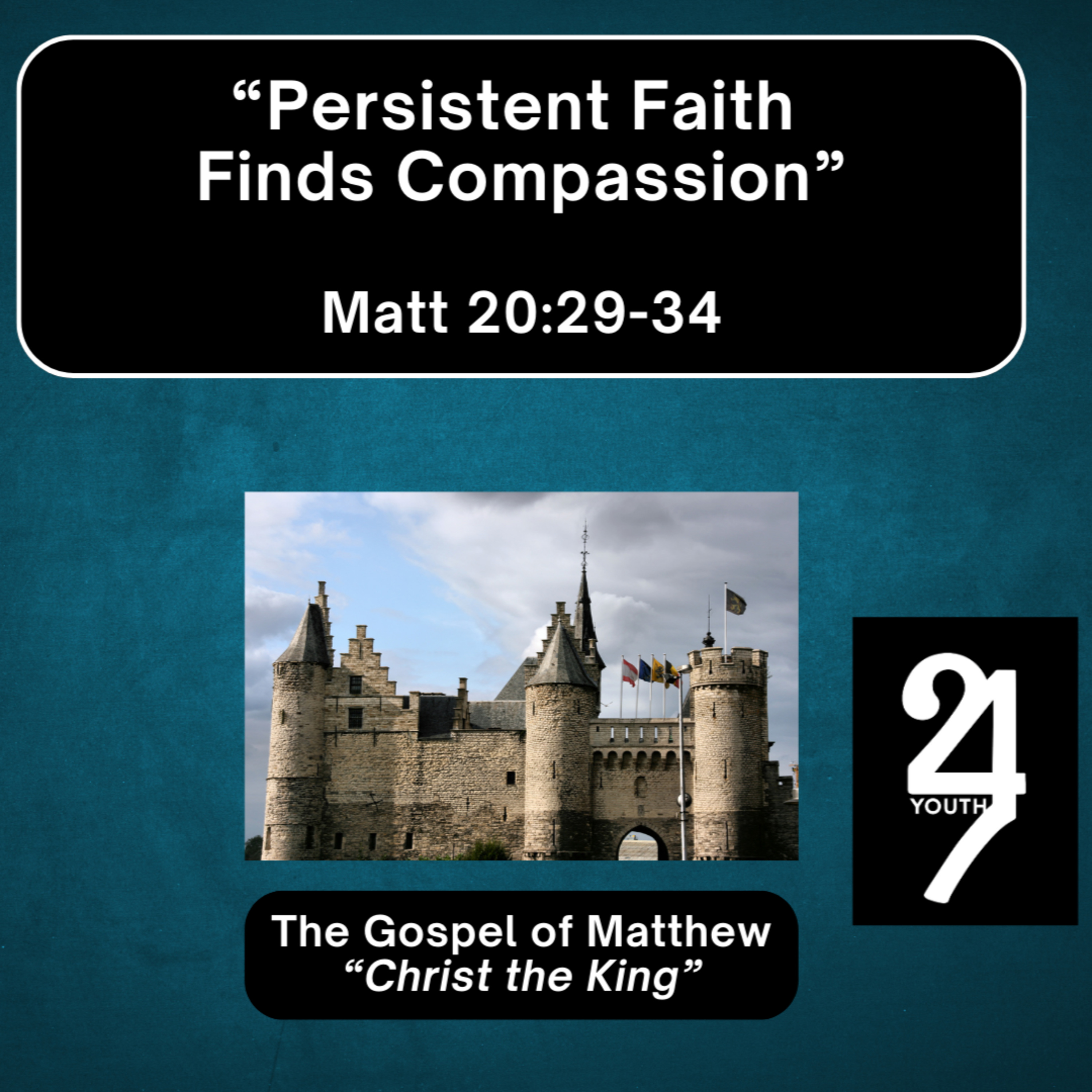 Thursday 12/11/25 - "Persistent Faith Finds Compassion" - Matt 20:29-34 episode artwork