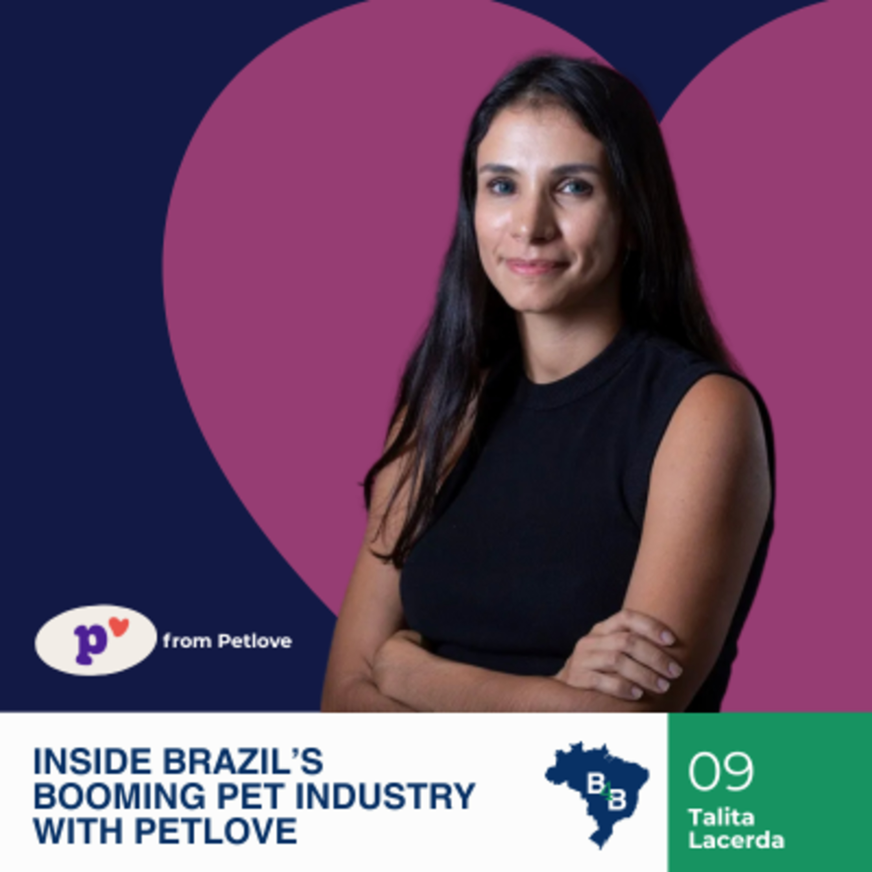 Inside Brazil’s Booming Pet Industry with Petlove episode artwork