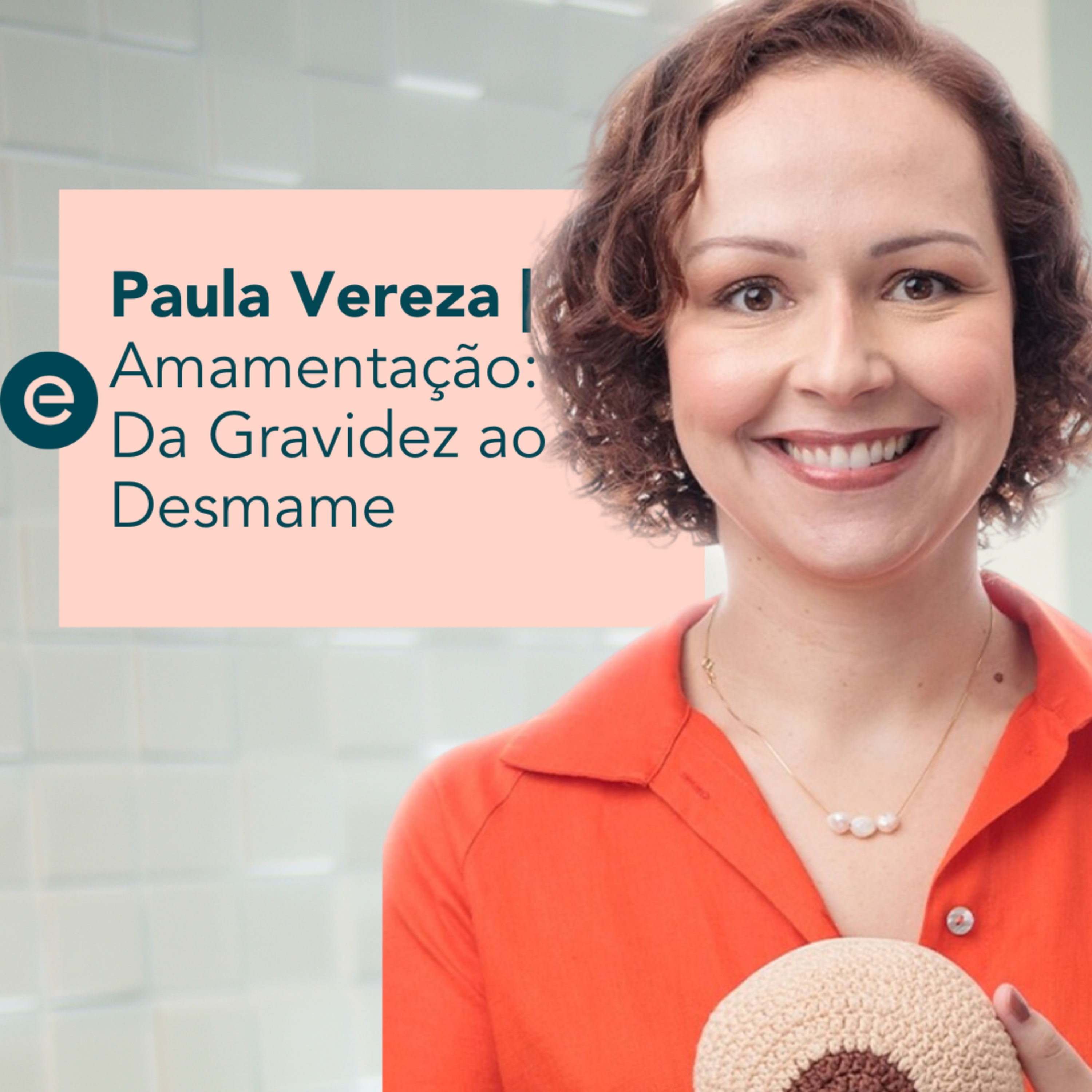 Escrita Por Luz - Para Mães de Primeira Viagem