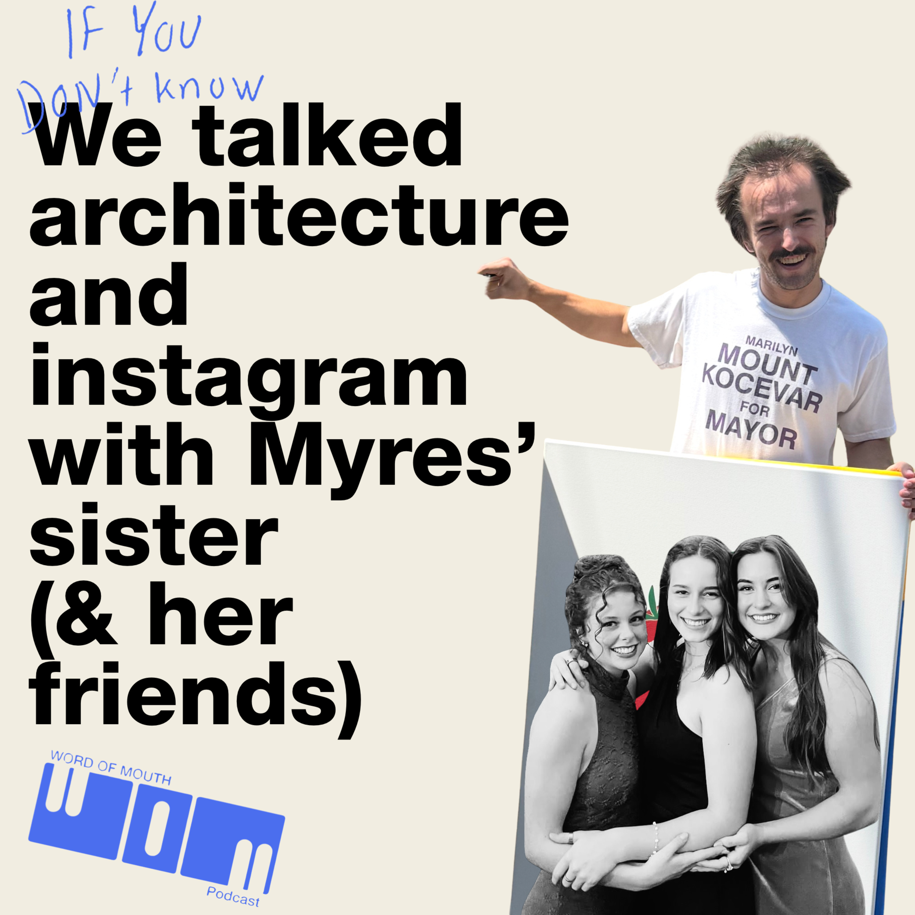 Instagram and Architecture: Freshman year with Chloe, Anna, and Natalie | Episode 48 episode artwork