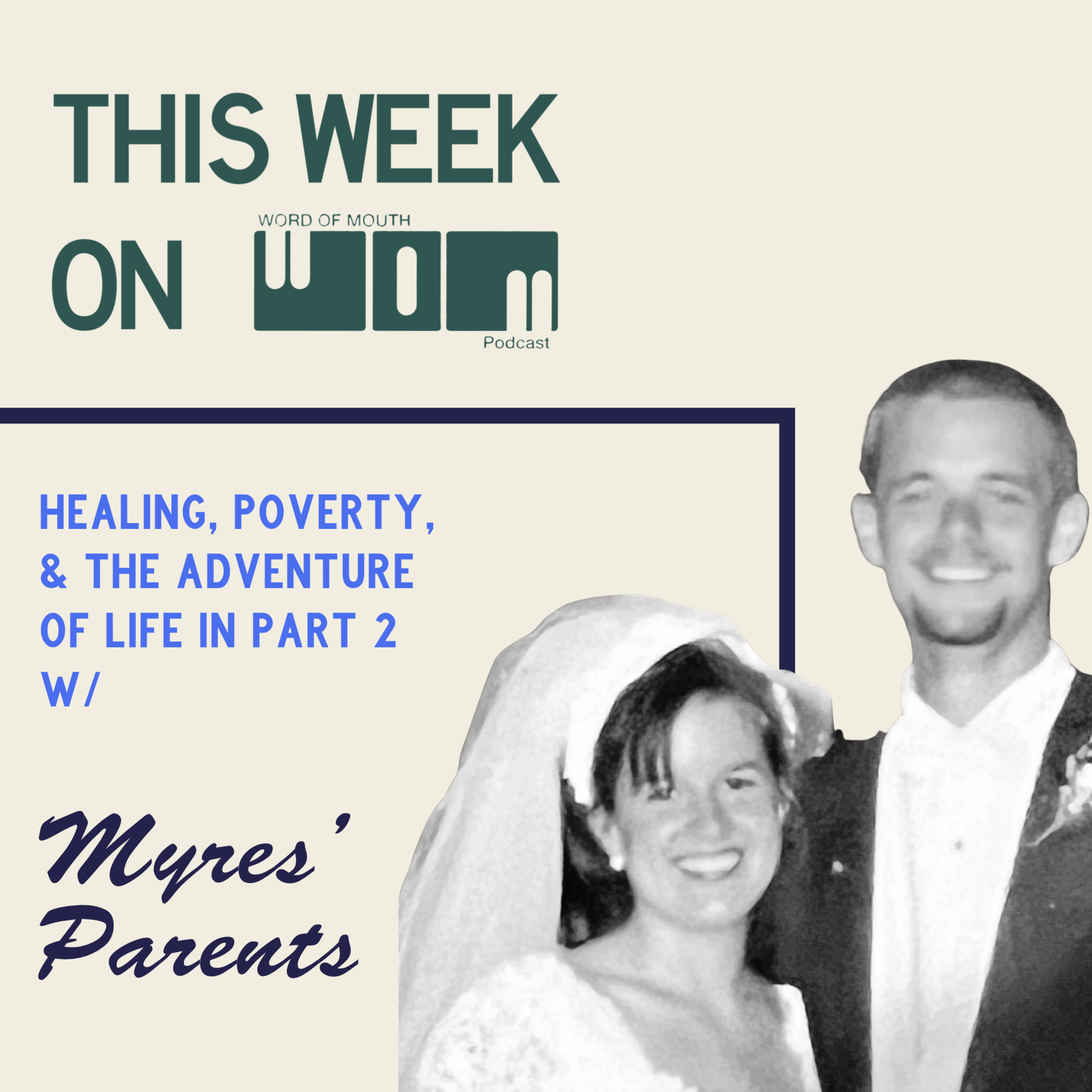 Traveling the world, homeschooling, and miracles | Myres Parents pt2 | Episode 75 episode artwork