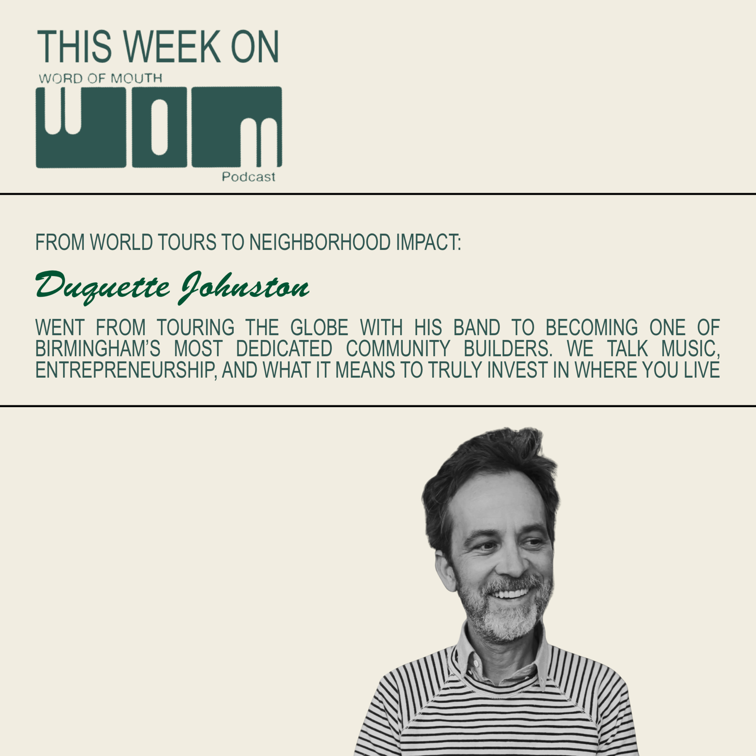 Touring with the Foo Fighters and fighting corporations (and palosanto) | Duquette Johnston | Episode 94