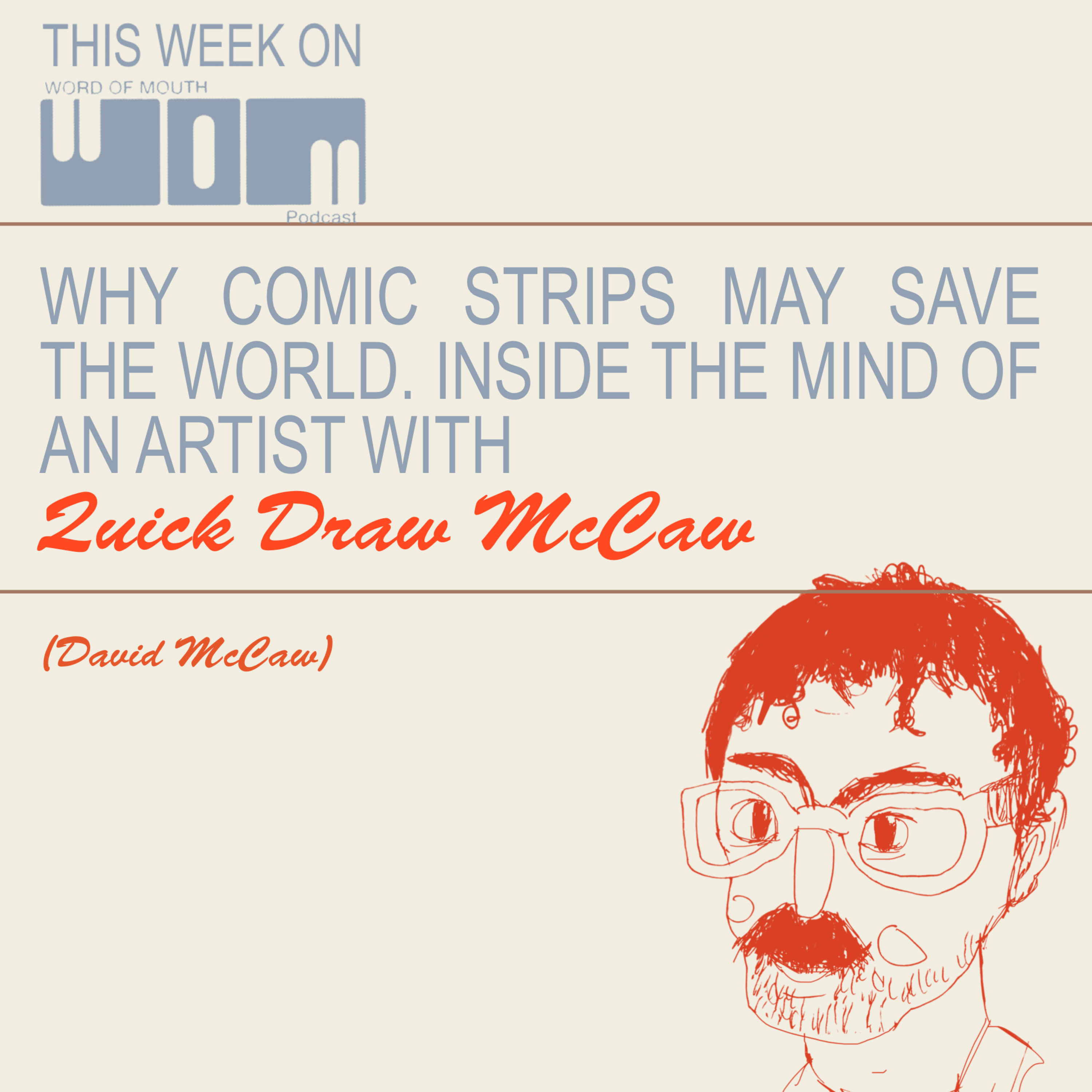 Make art funny | David Mccaw | Episode 99  episode artwork