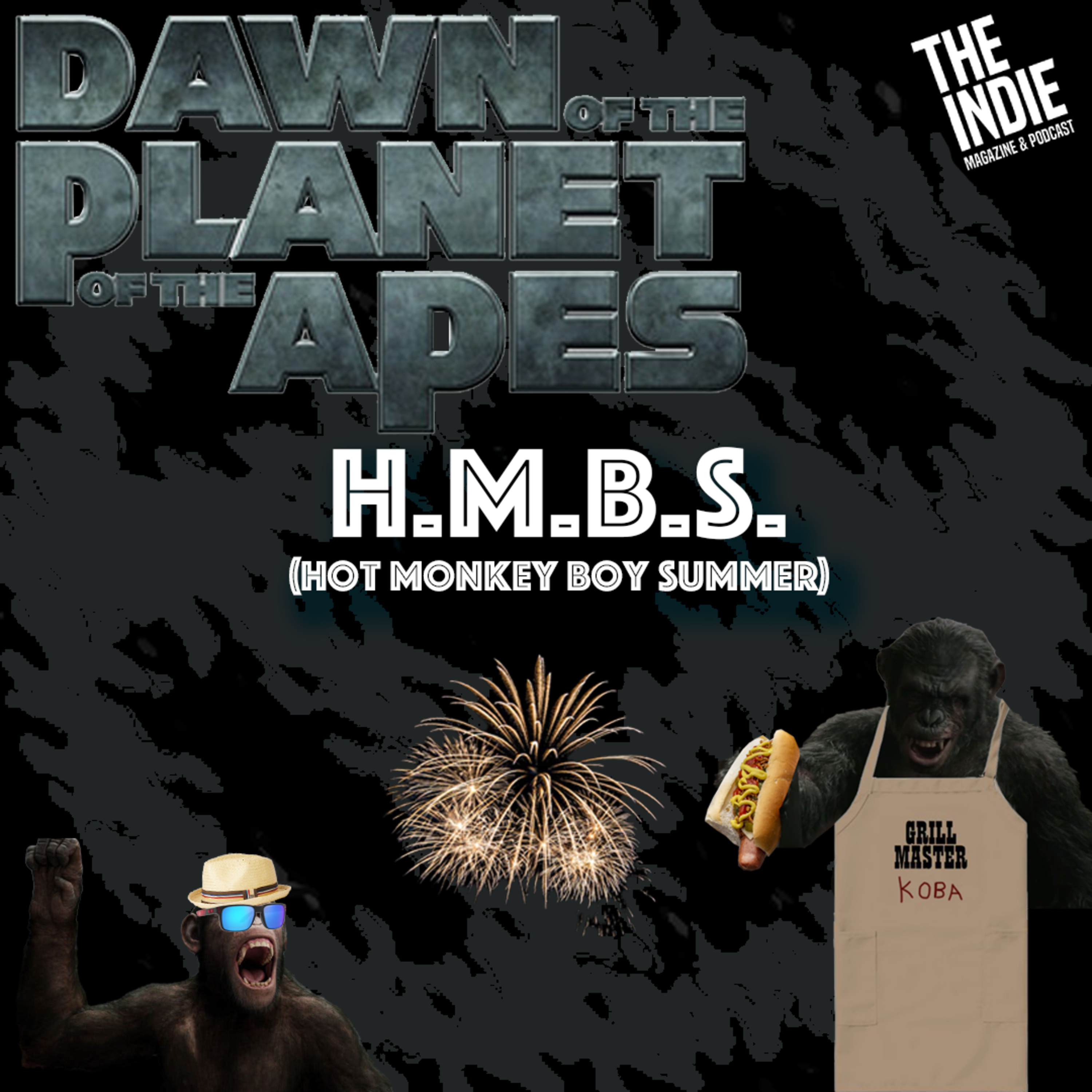 Dawn of the Planet of the Apes – Hot Monkey Boy Summer – E055