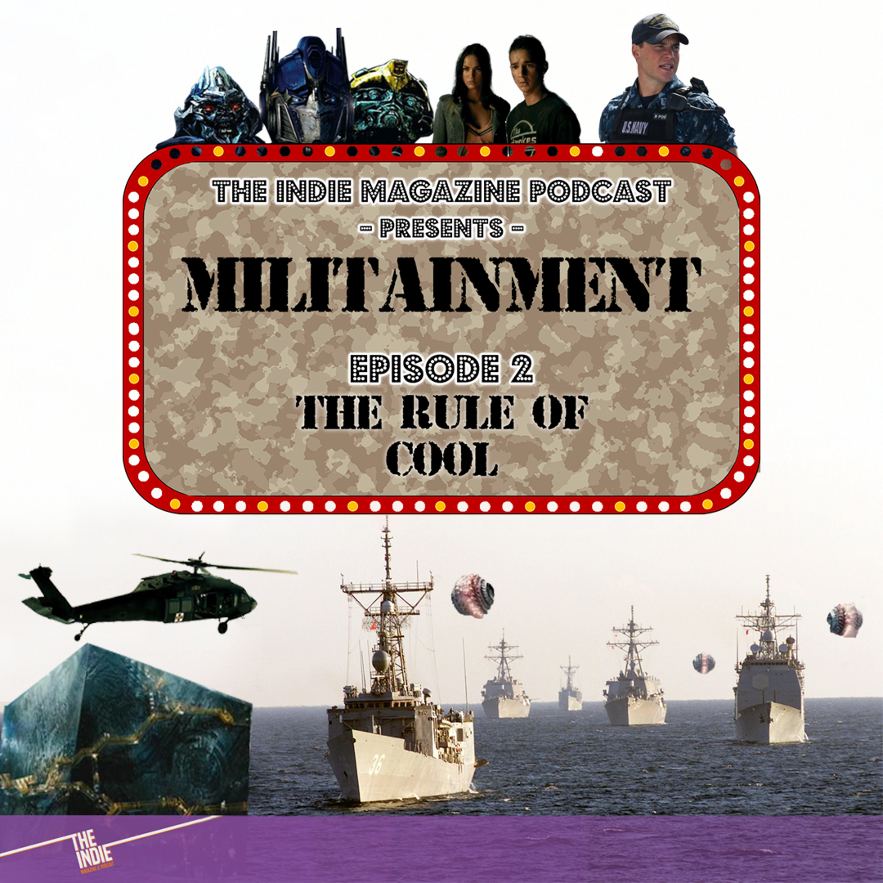 The Rule of Cool – Militainment Watchalong Series: Part 2 – E082