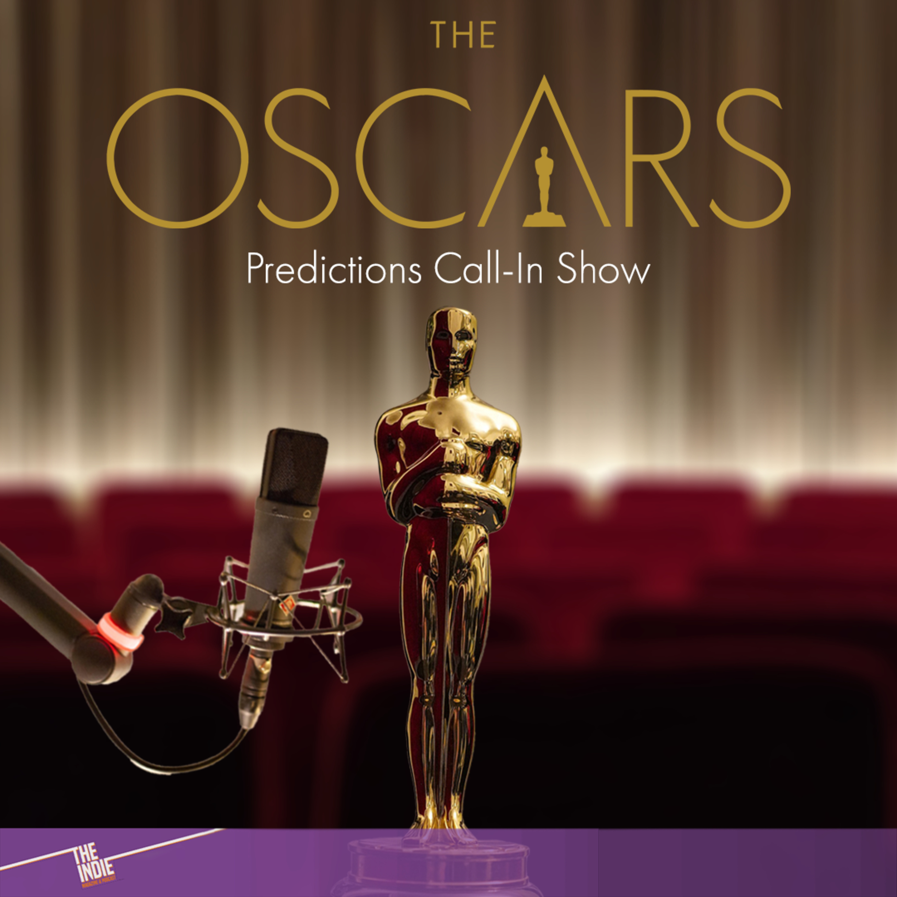 2025 Oscars Predictions – Call-In Show – E110