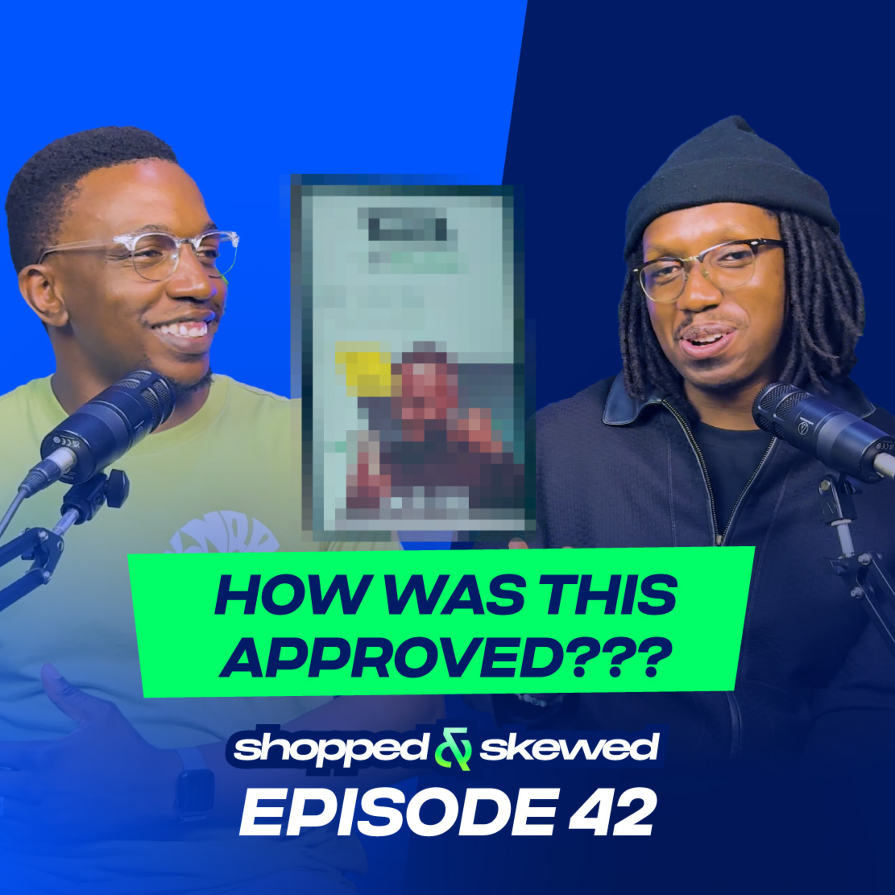BILLBOARD FAILS & SKYSCRAPER DREAMS | EP 042 | Shopped & Skewed Podcast episode artwork