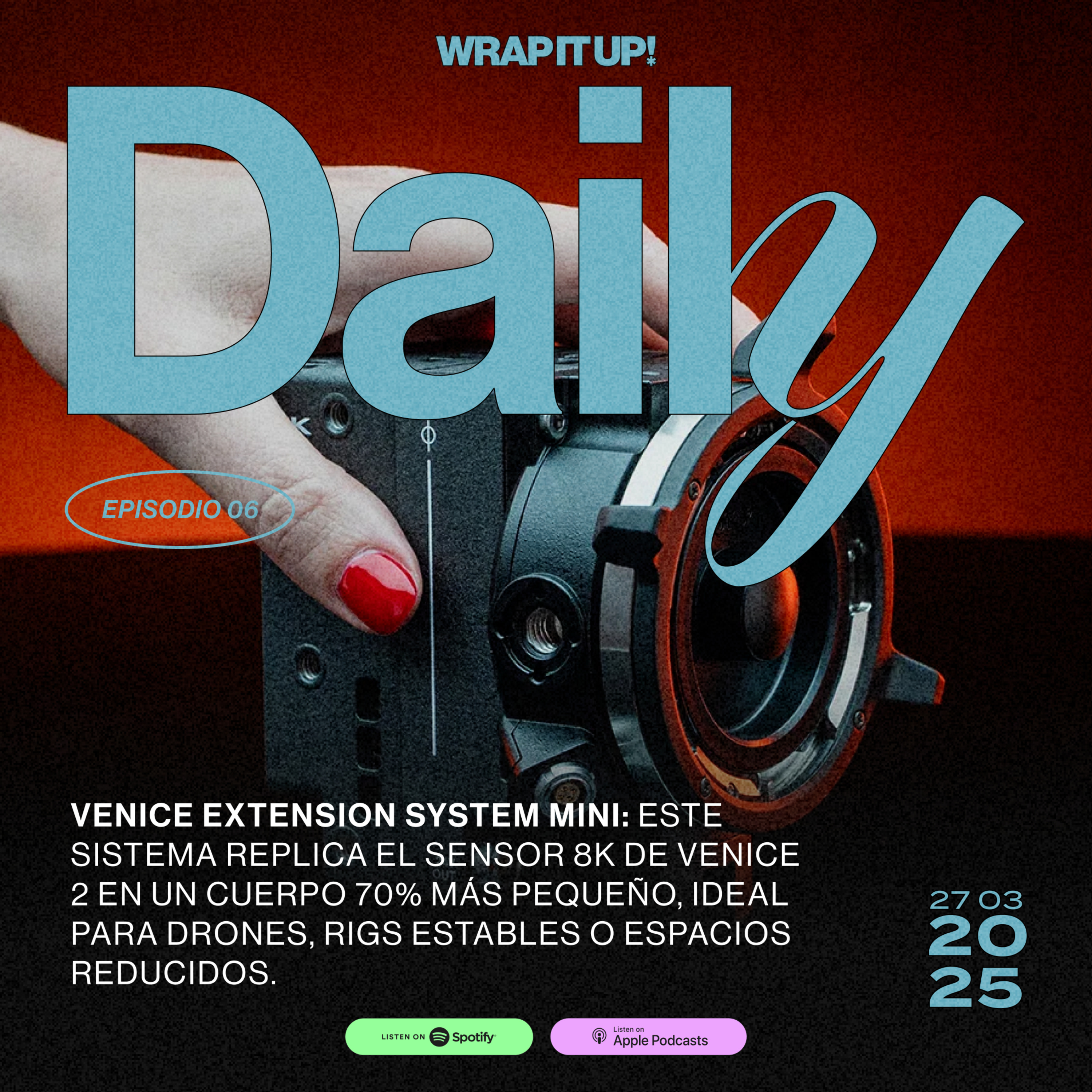 Daily: Lentes, cámaras, monitores y expansión creativa episode artwork