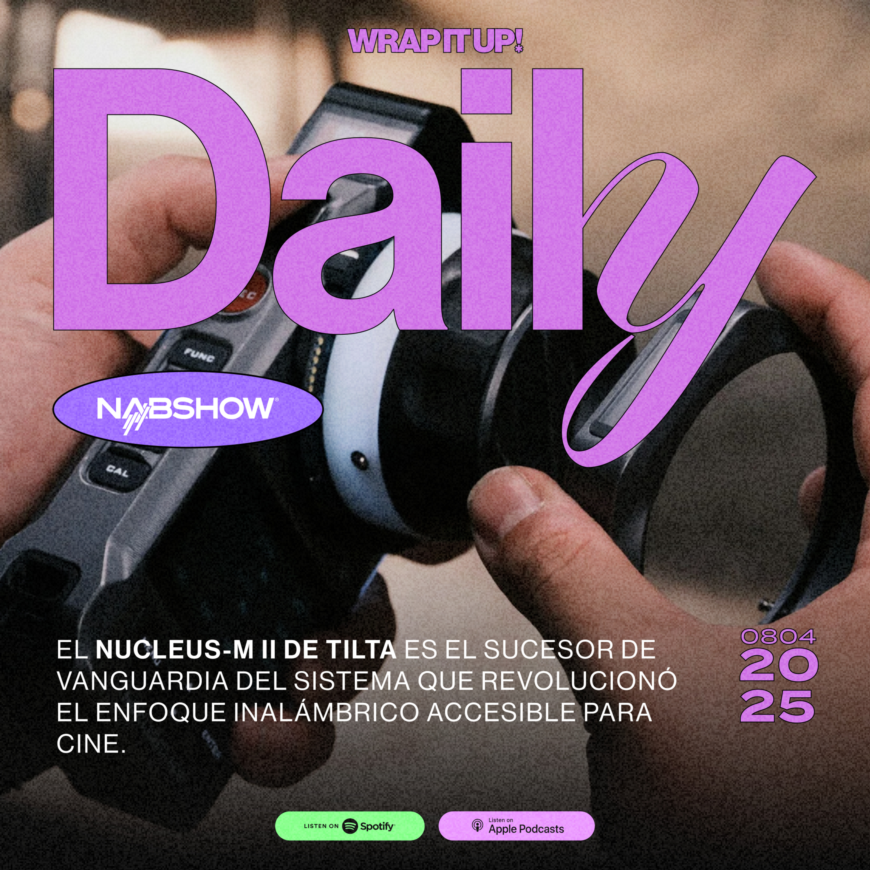 Daily: Día 2 en NAB Show 2025. Luces, audio pro y el primer EQ autónomo episode artwork