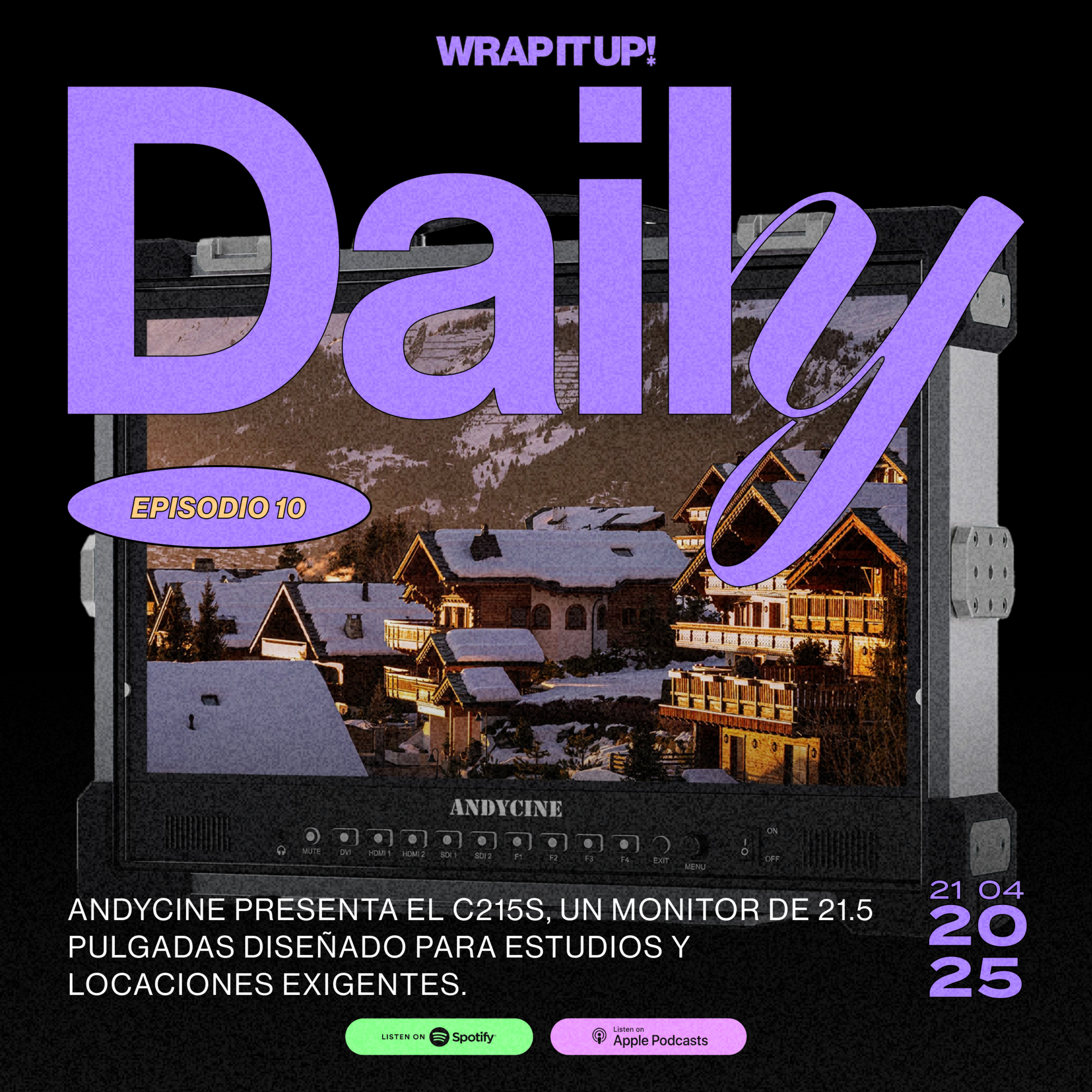Daily: ANDYCINE, Desview y SmallHD apuestan por monitores de alto impacto episode artwork