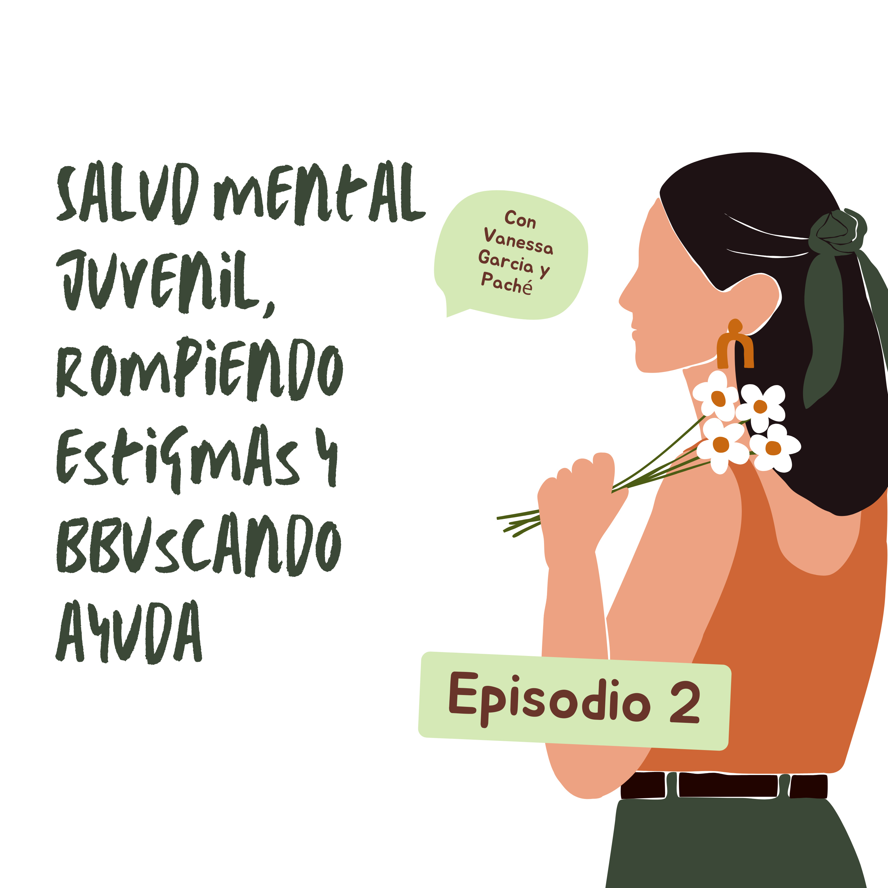 Salud mental juvenil: rompiendo estigmas y buscando ayuda episode artwork