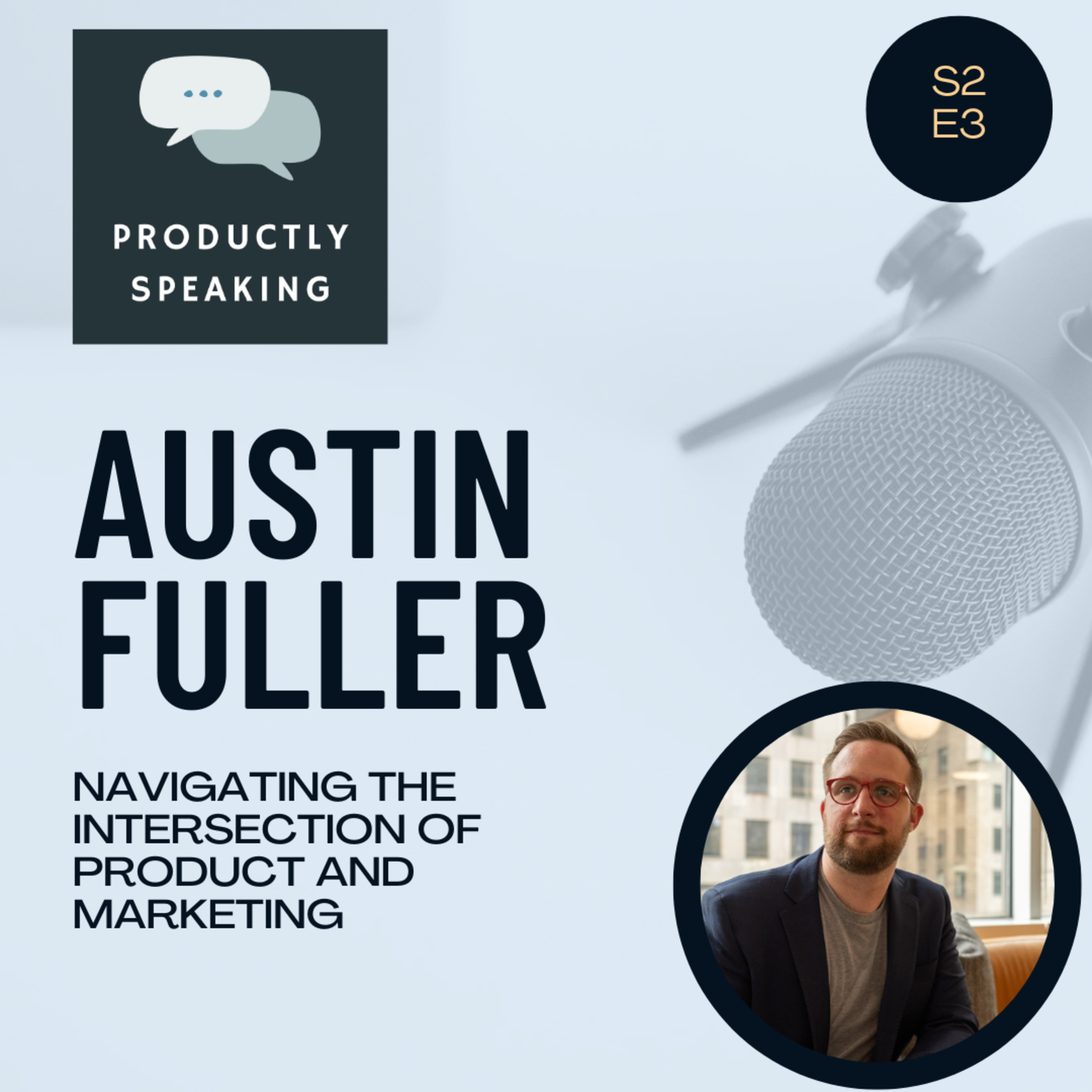 Productly Speaking: A Product Management Podcast