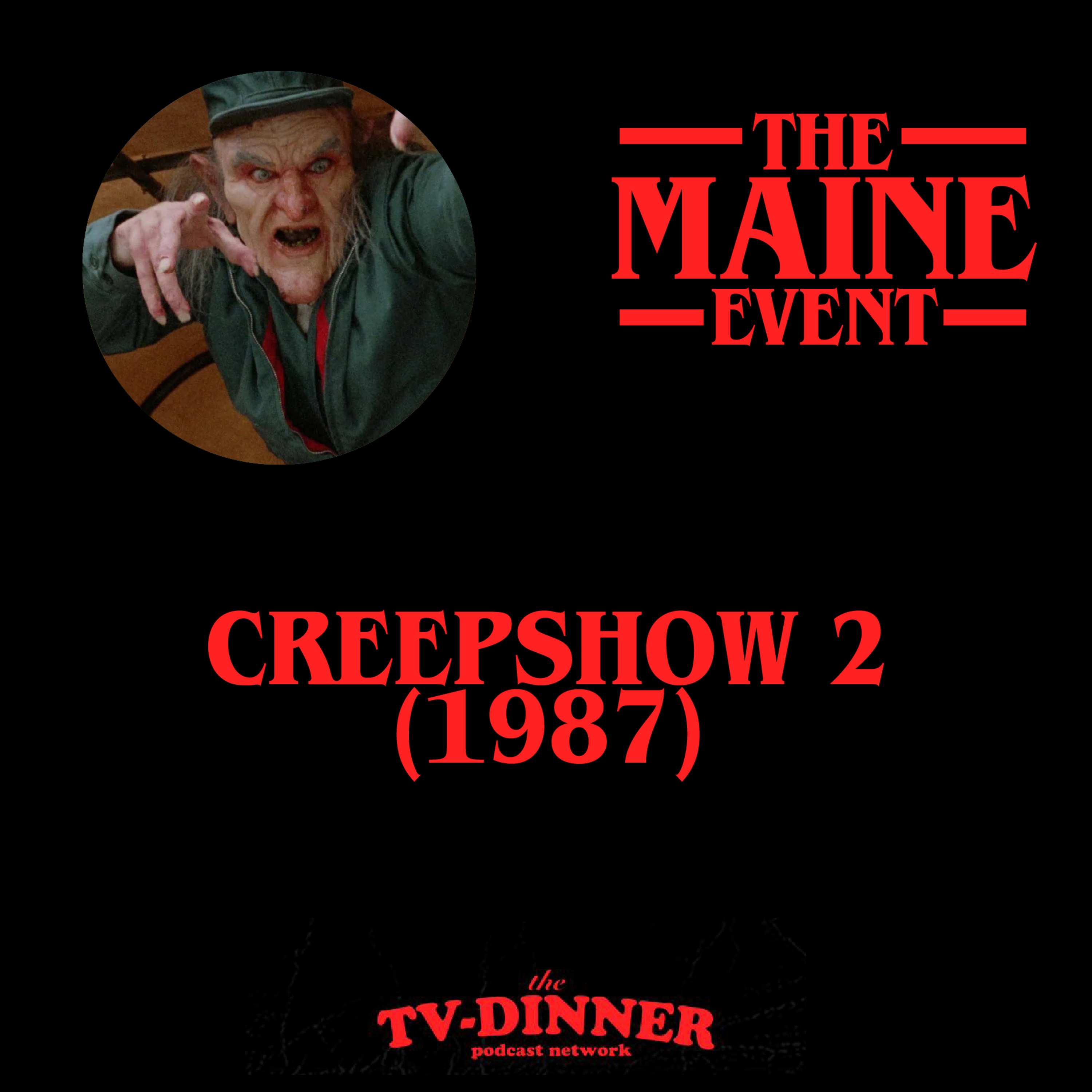 E19 – Creepshow 2 (1987)