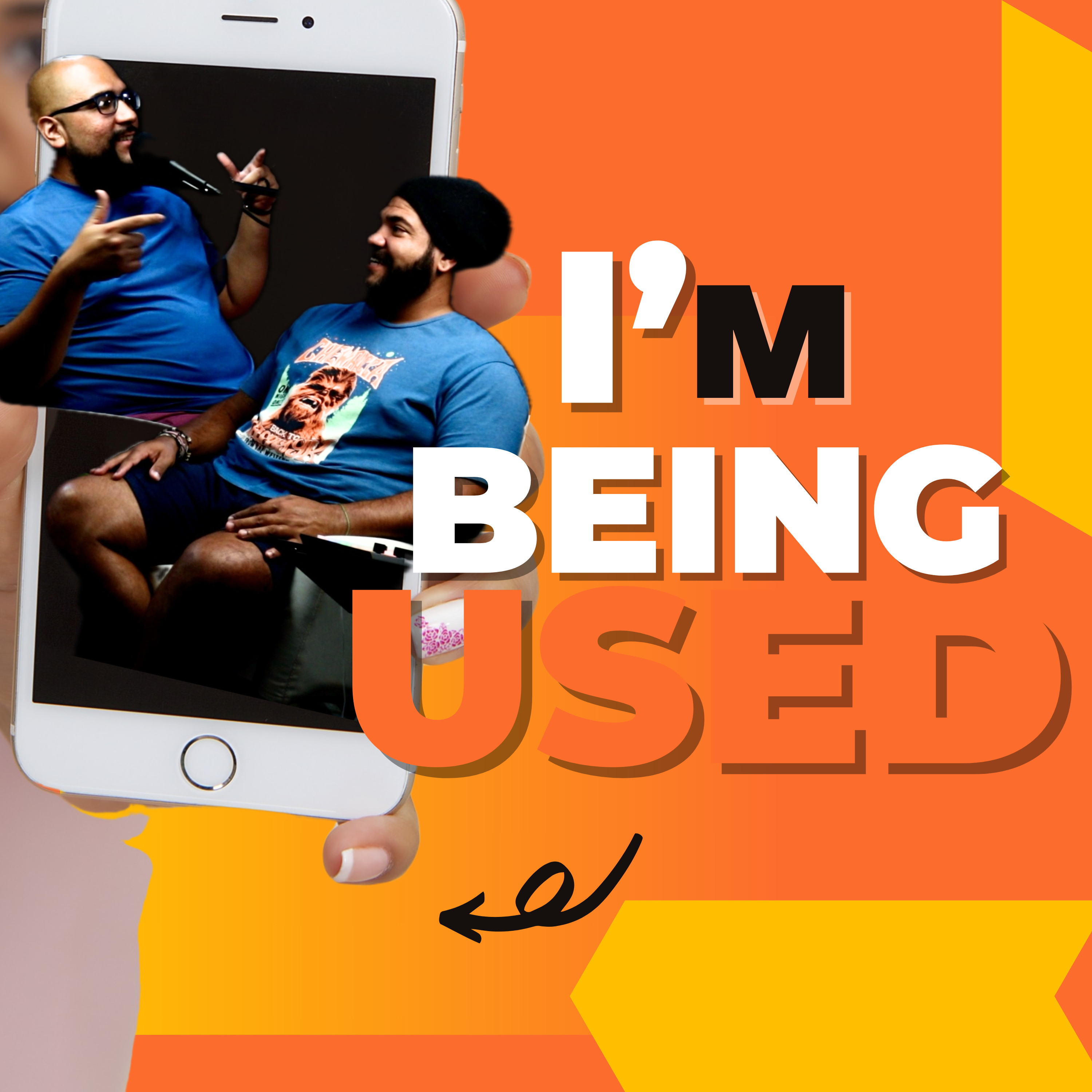 I'm Being Used episode artwork