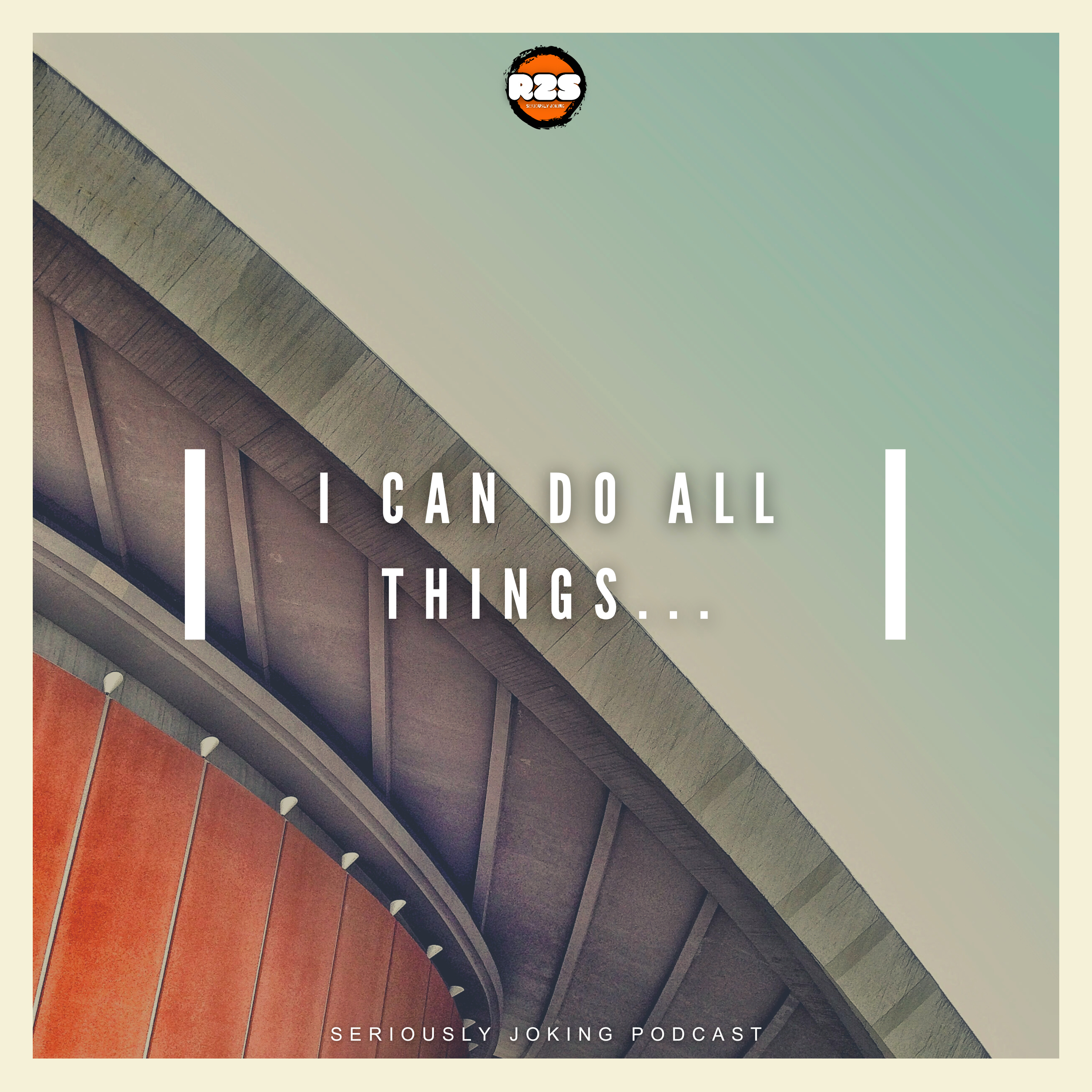 “I Can Do All Things… But NOT What You Think! | Bible MythBusters” episode artwork