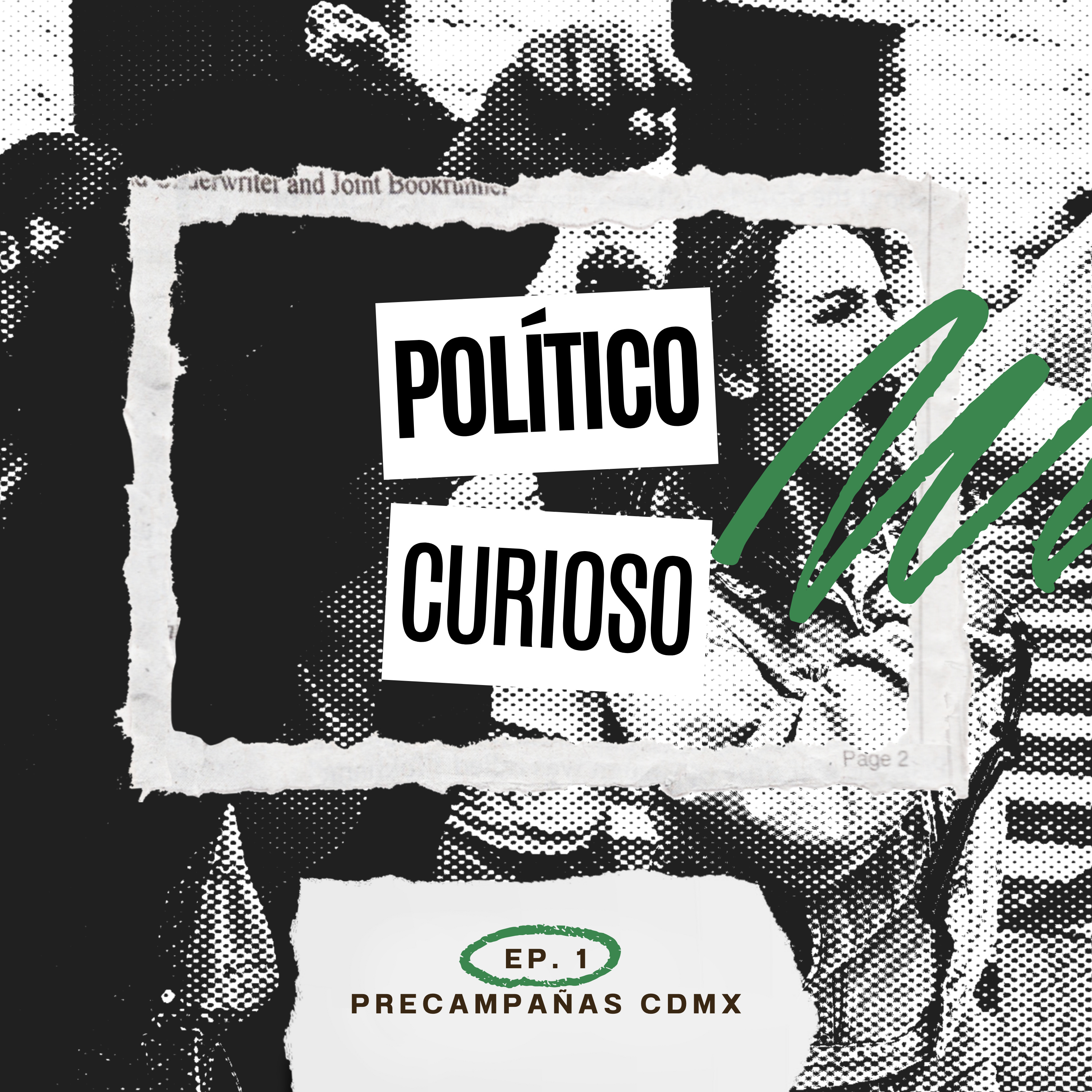 1. Precampañas CDMX episode artwork
