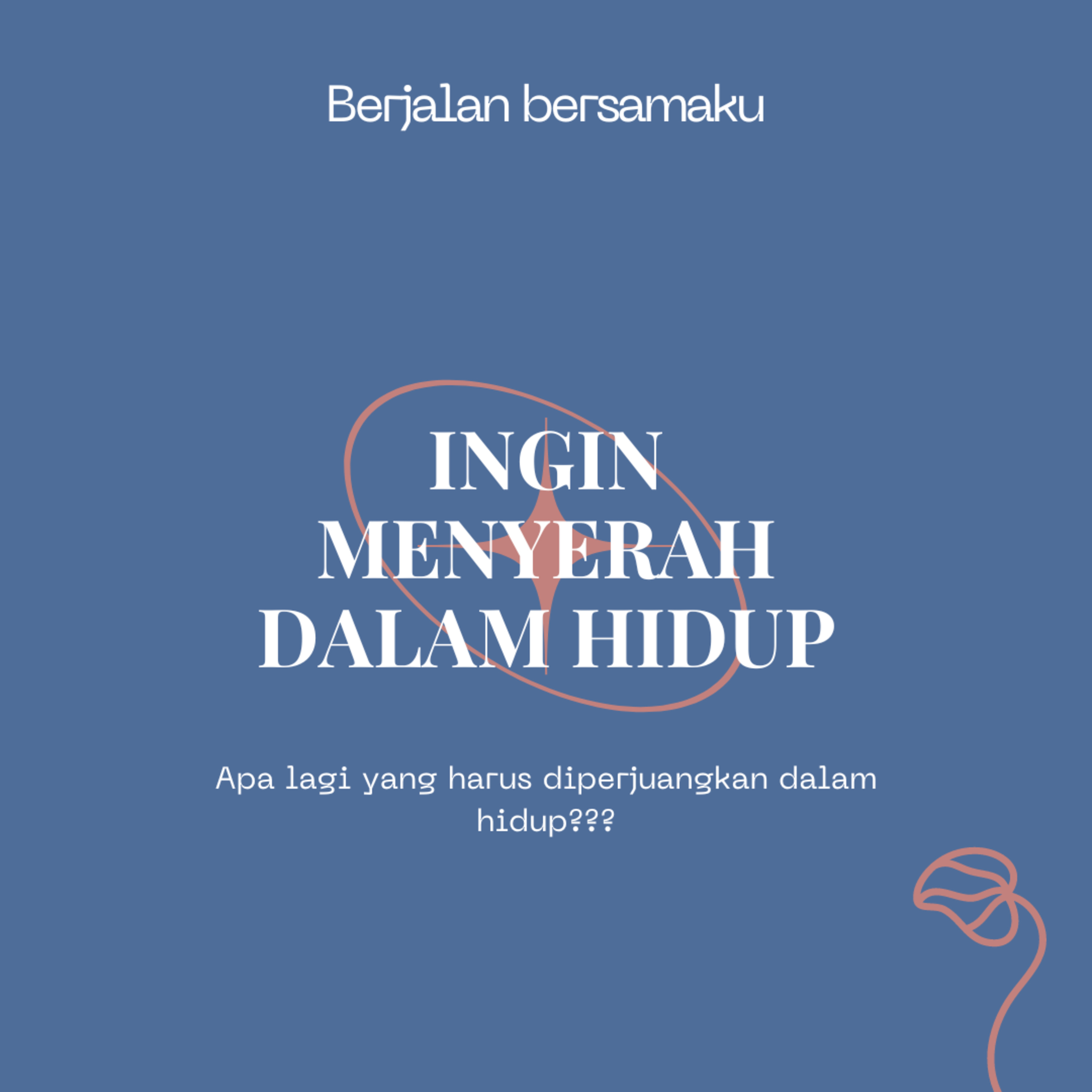 Berjalan Bersamaku