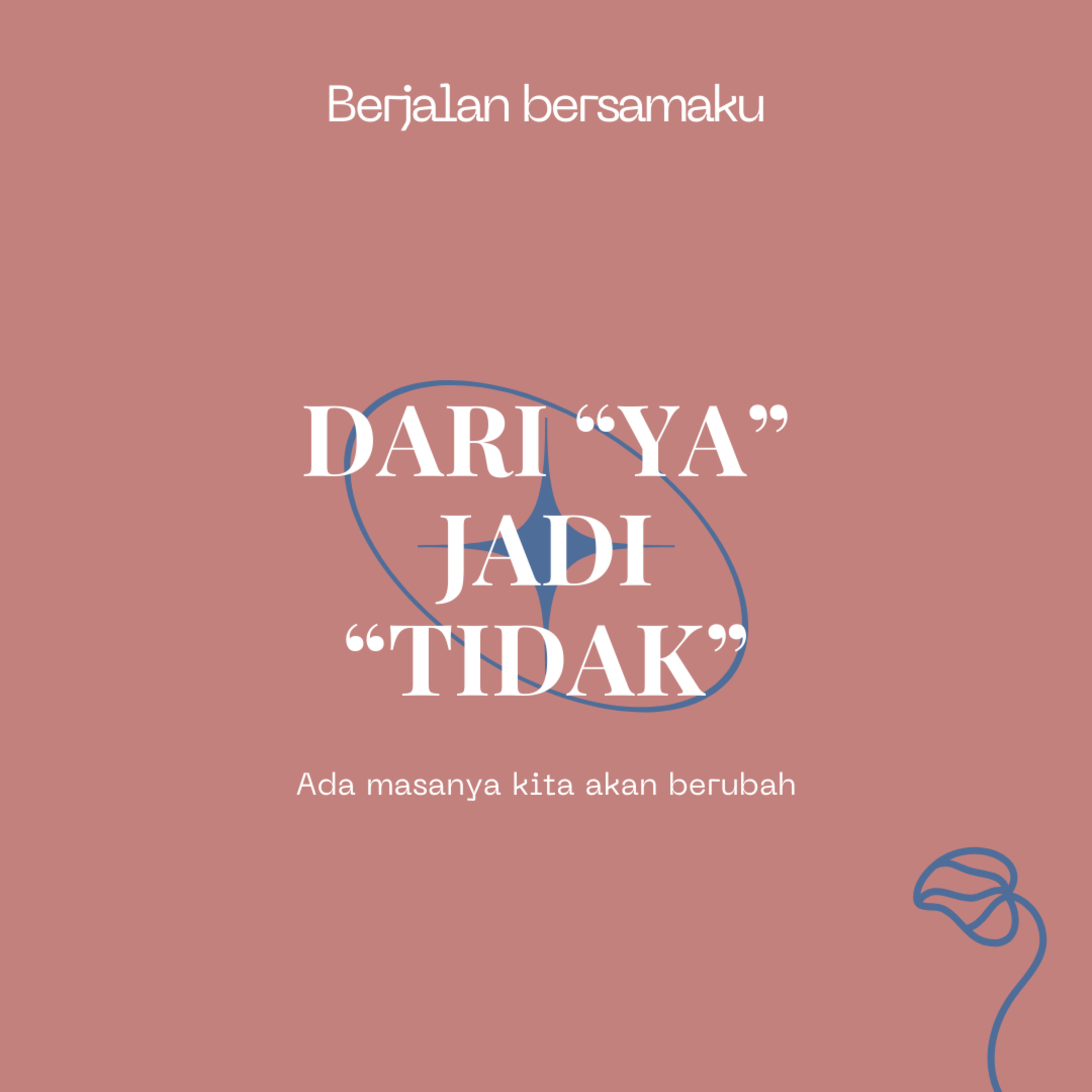 Berjalan Bersamaku
