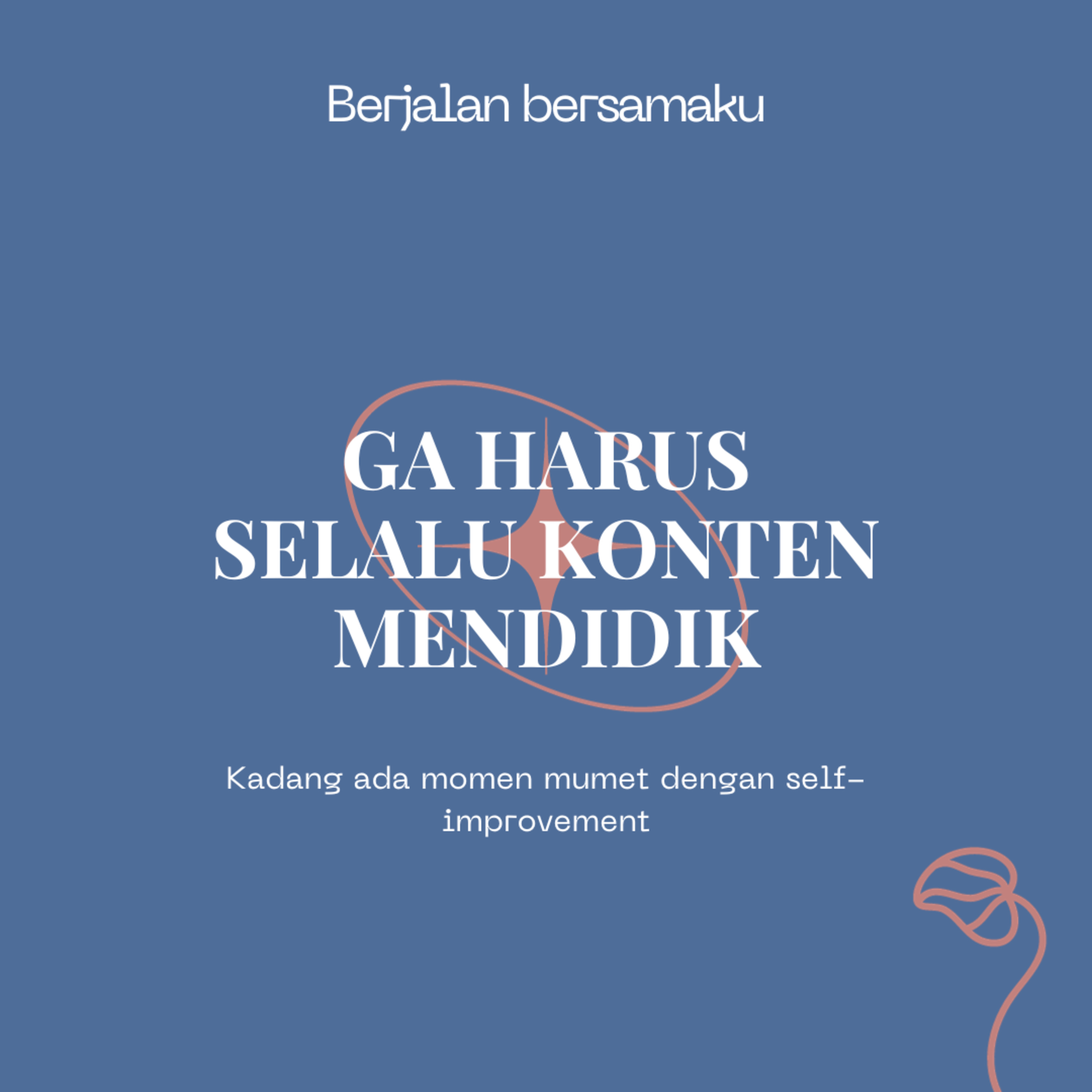 Berjalan Bersamaku