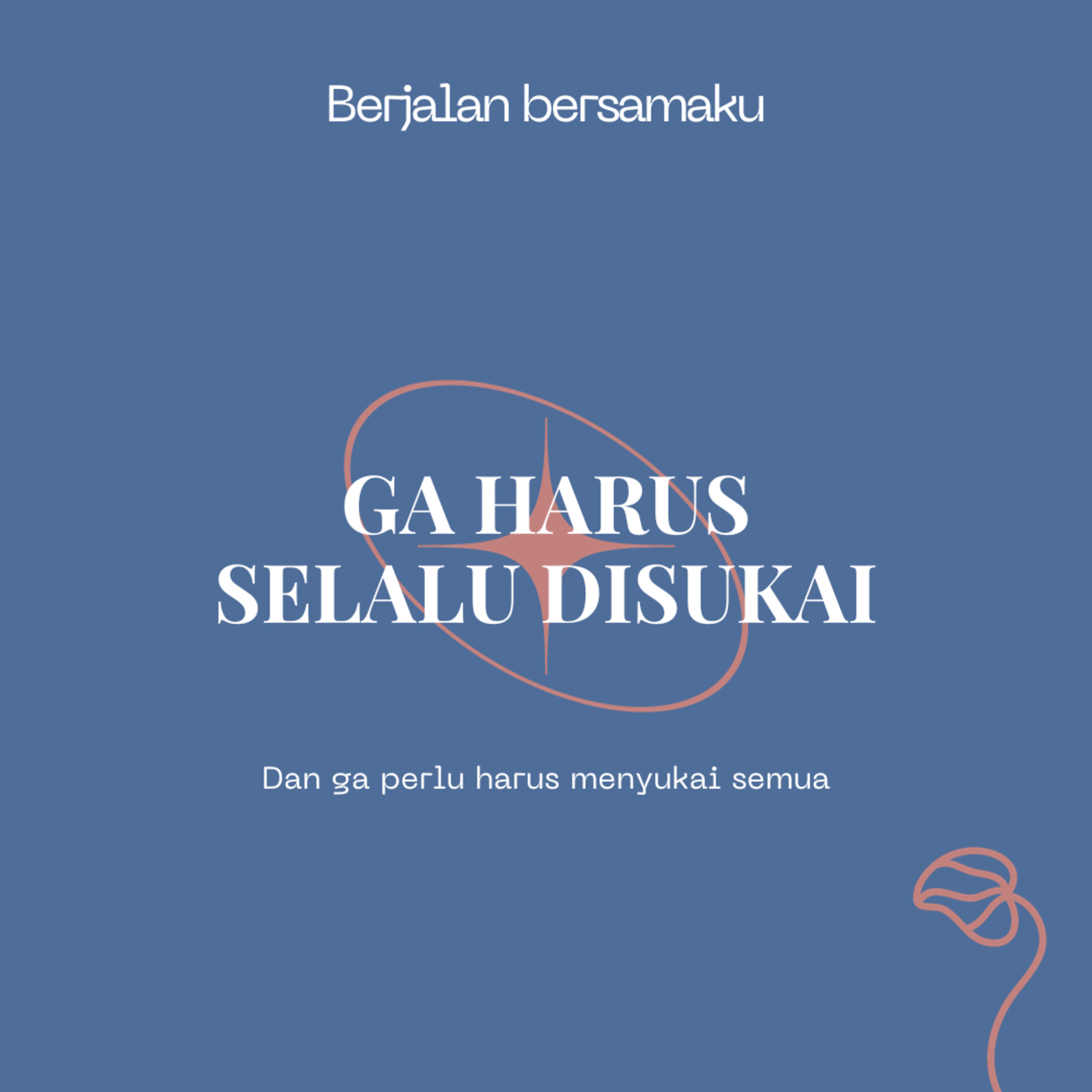 Berjalan Bersamaku