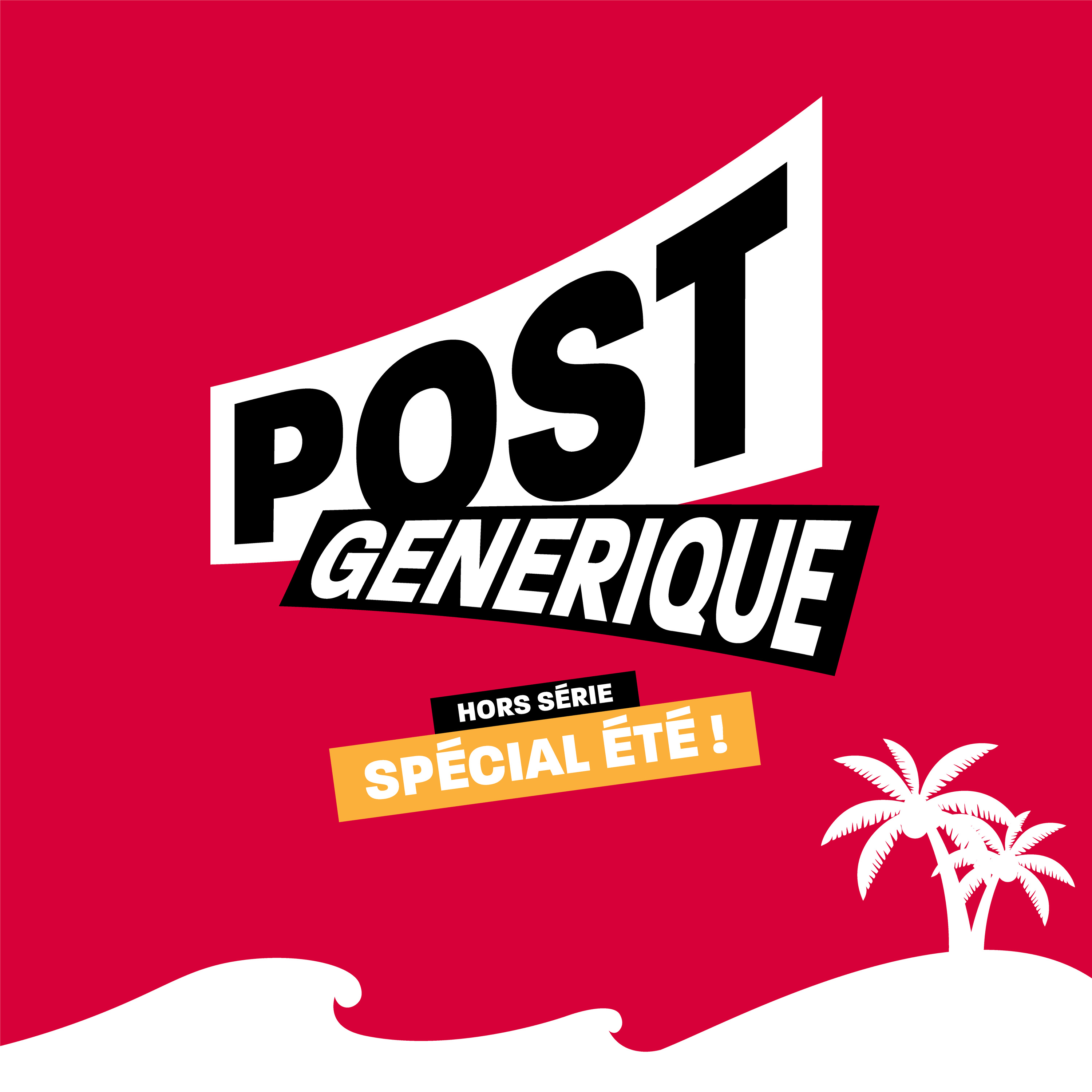 Hors Série : Spécial Eté  episode artwork