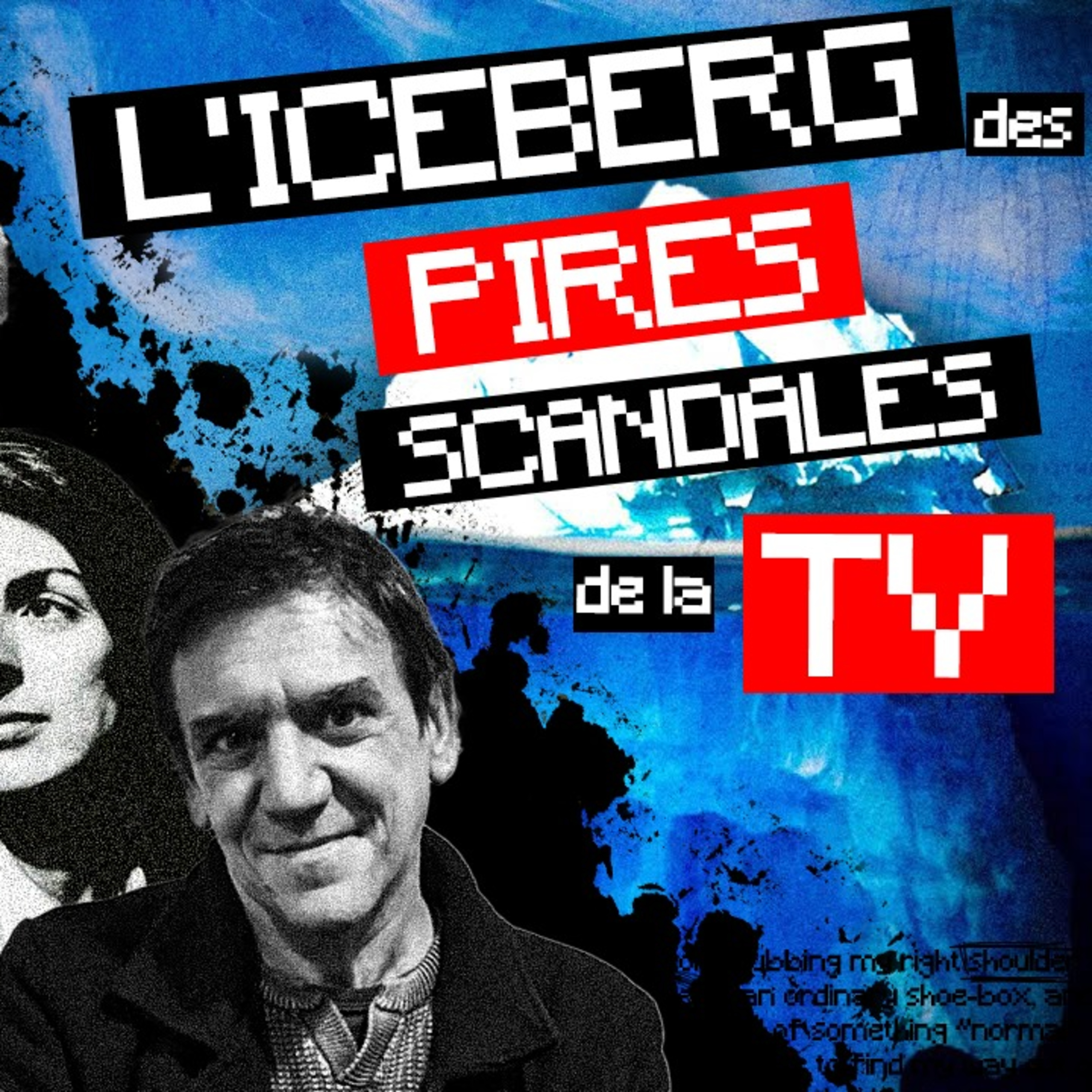 L’ICEBERG des plus gros SCANDALES de la TÉLÉ&%238230;