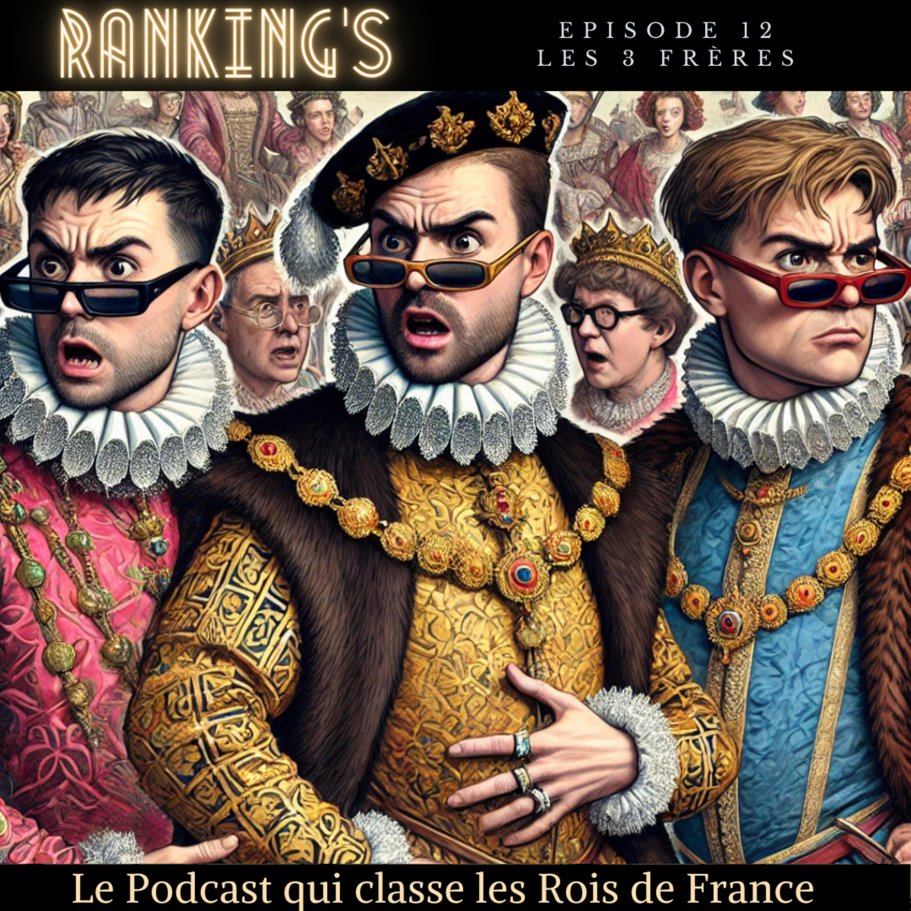 Ranking's épisode 12 spécial 3 frères episode artwork