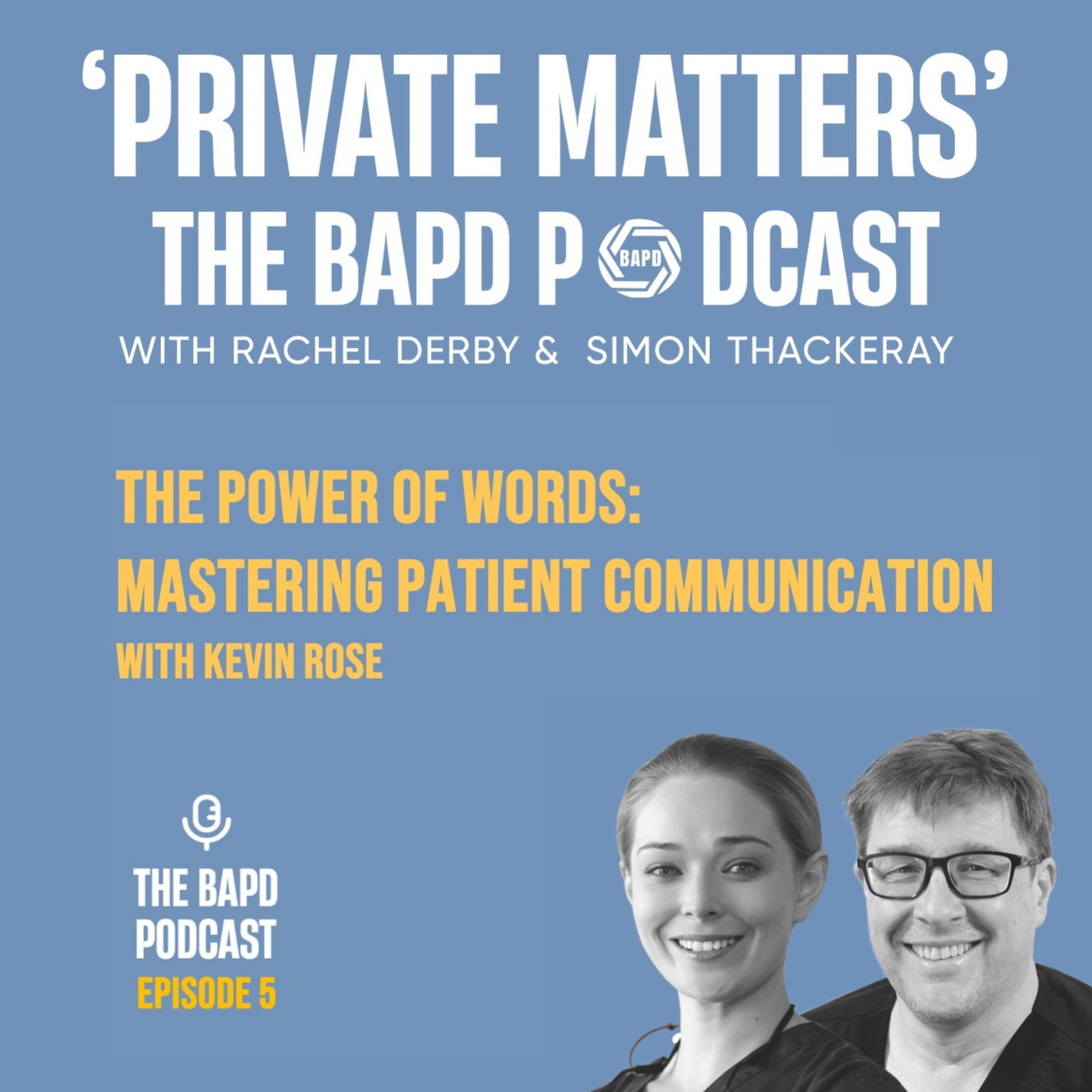 Private Matters - The BAPD Podcast