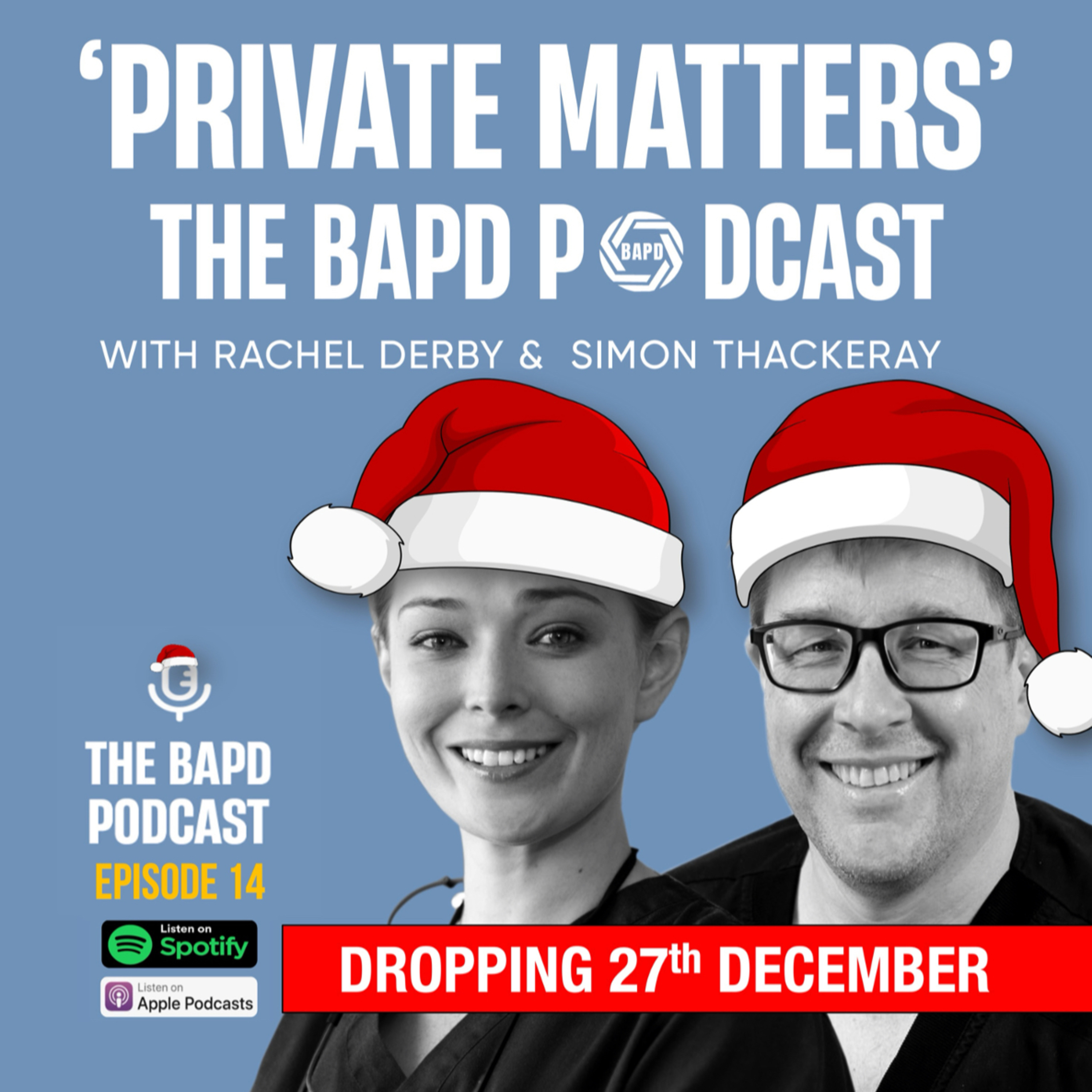 Private Matters - The BAPD Podcast