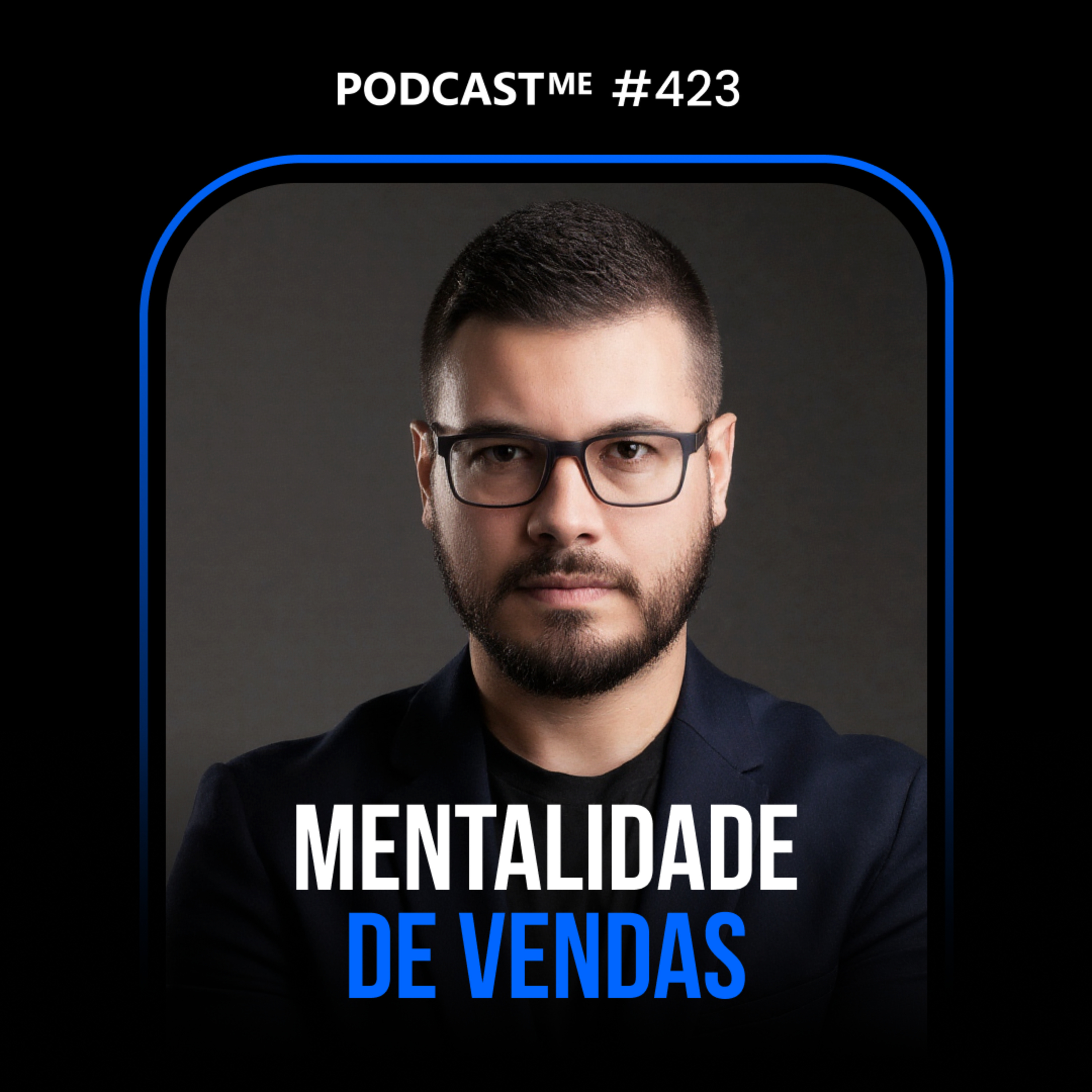Mentalidade Empreendedora PodCast